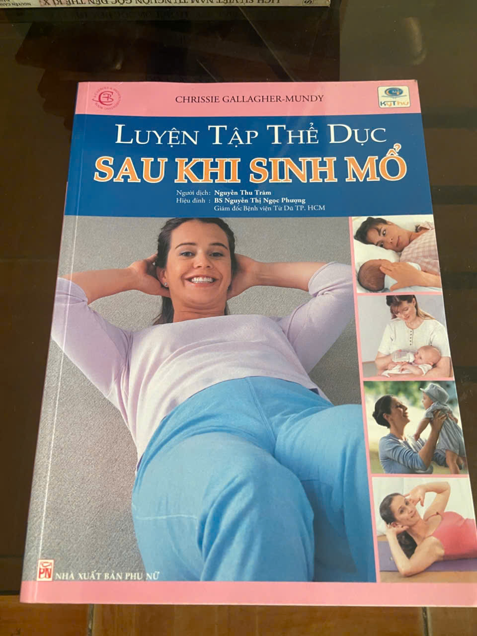 Luyện tập thể dục sau khi sinh mổ Mới 80% (Sách Y học - Sức khỏe - Thể thao) VAVO
