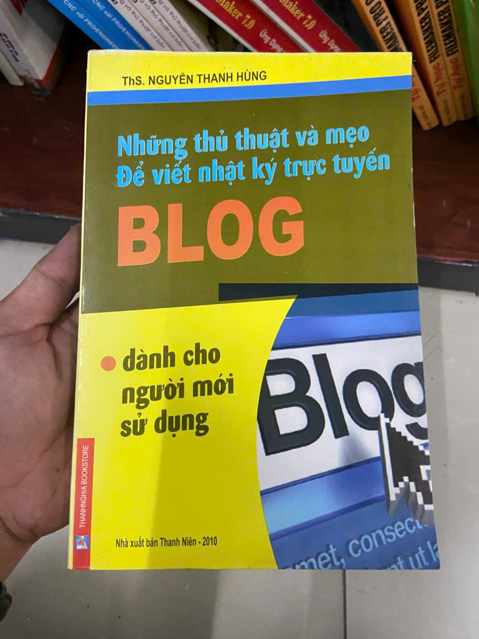 Những thủ thuật và mẹo để viết nhật ký trực tuyến BLOG dành cho người mới sử dụng Mới 80% (Sách giáo khoa - giáo trình) VAVO