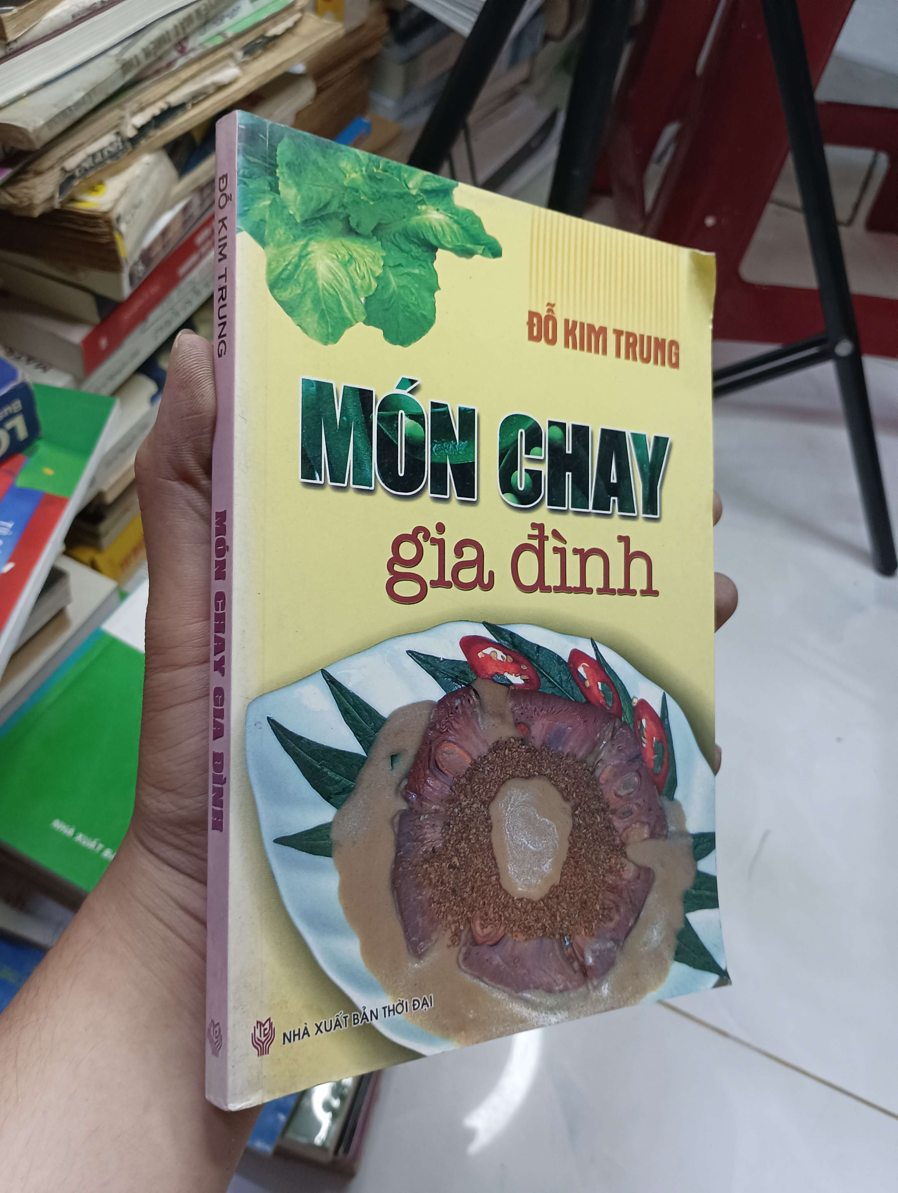 Món Chay Gia Đình - Đỗ Kim Trung 2012 80% ố (Sách kiến thức tổng hợp) HLSC