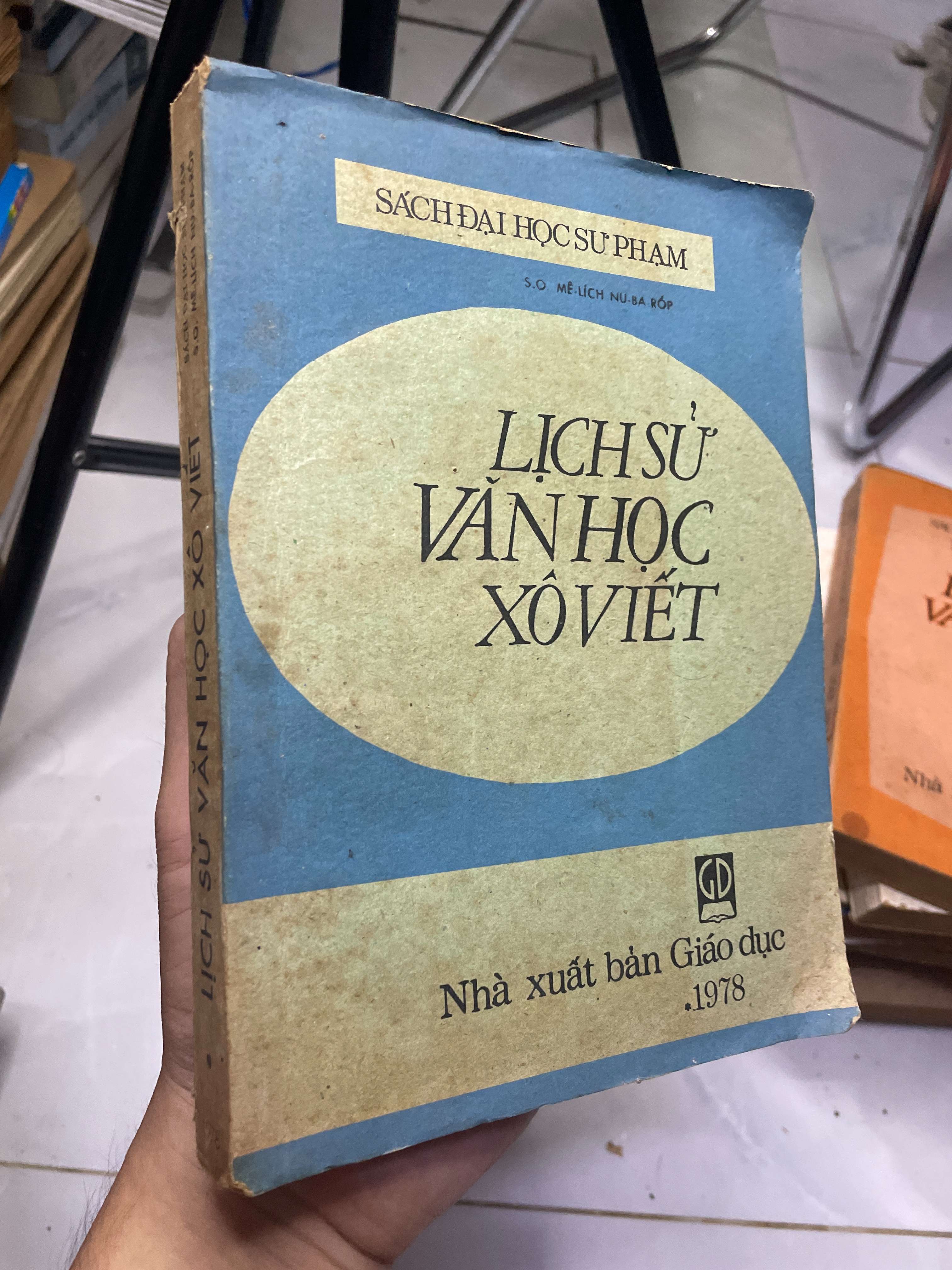 Lịch sử văn học Xô Viết - S.O Mê-lích Nu-ba-róp 1978 70% ố (Sách giáo khoa - giáo trình) HLSC