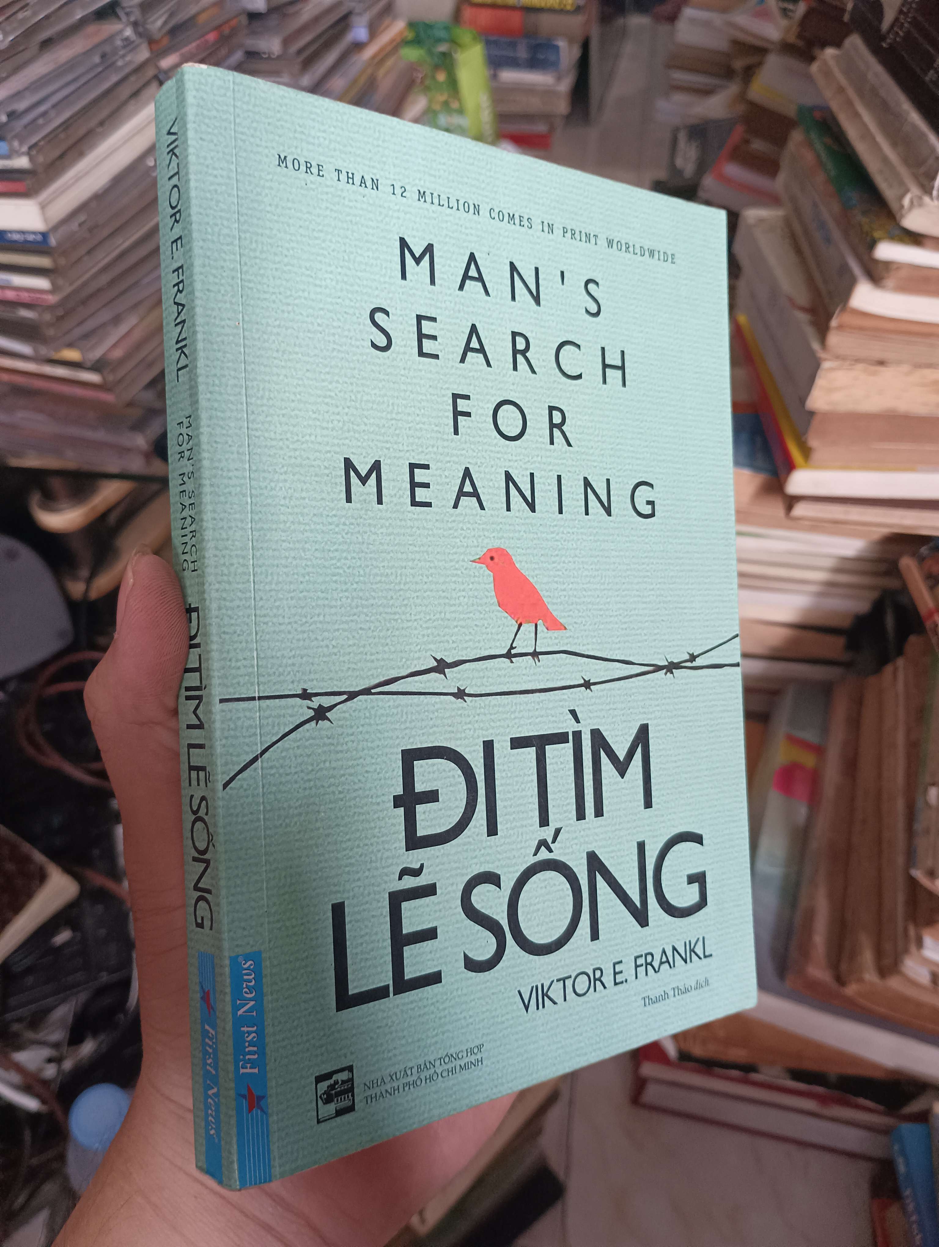 Man’s Search for Meaning (Đi tìm lẽ sống) - Viktor E. Frankl 2018 (Sách tâm lý học - giới tính) KSX