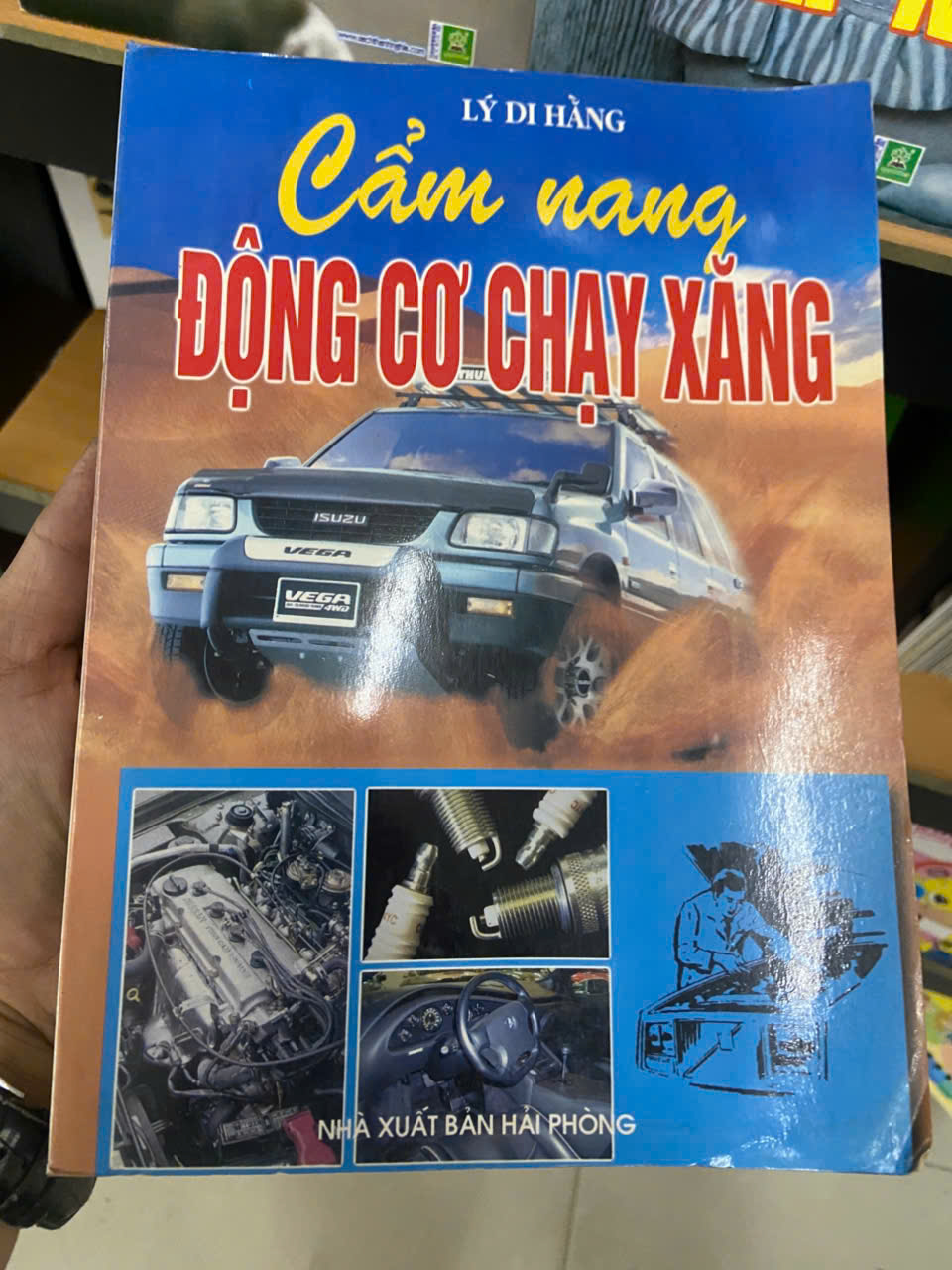 Cẩm nang động cơ chạy xăng - Lý Di Hằng Mới 80% (Sách giáo khoa - giáo trình) VAVO