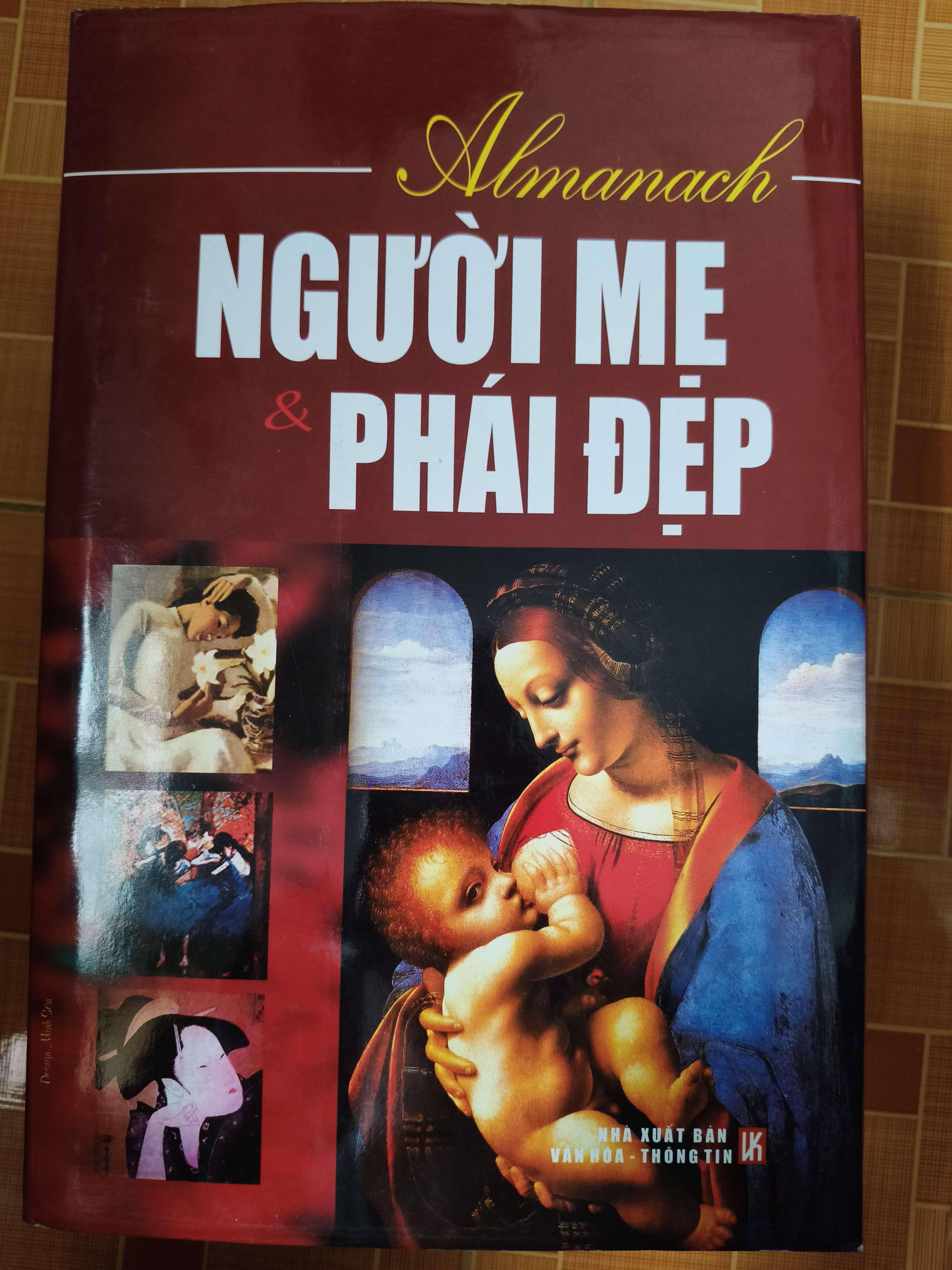 Almanach Người mẹ và phái đẹp Xb 2008 - 2033 trang- Bìa cứng - Kt 20.5 x 31.5 (Lịch sử thế giới) ANTQ