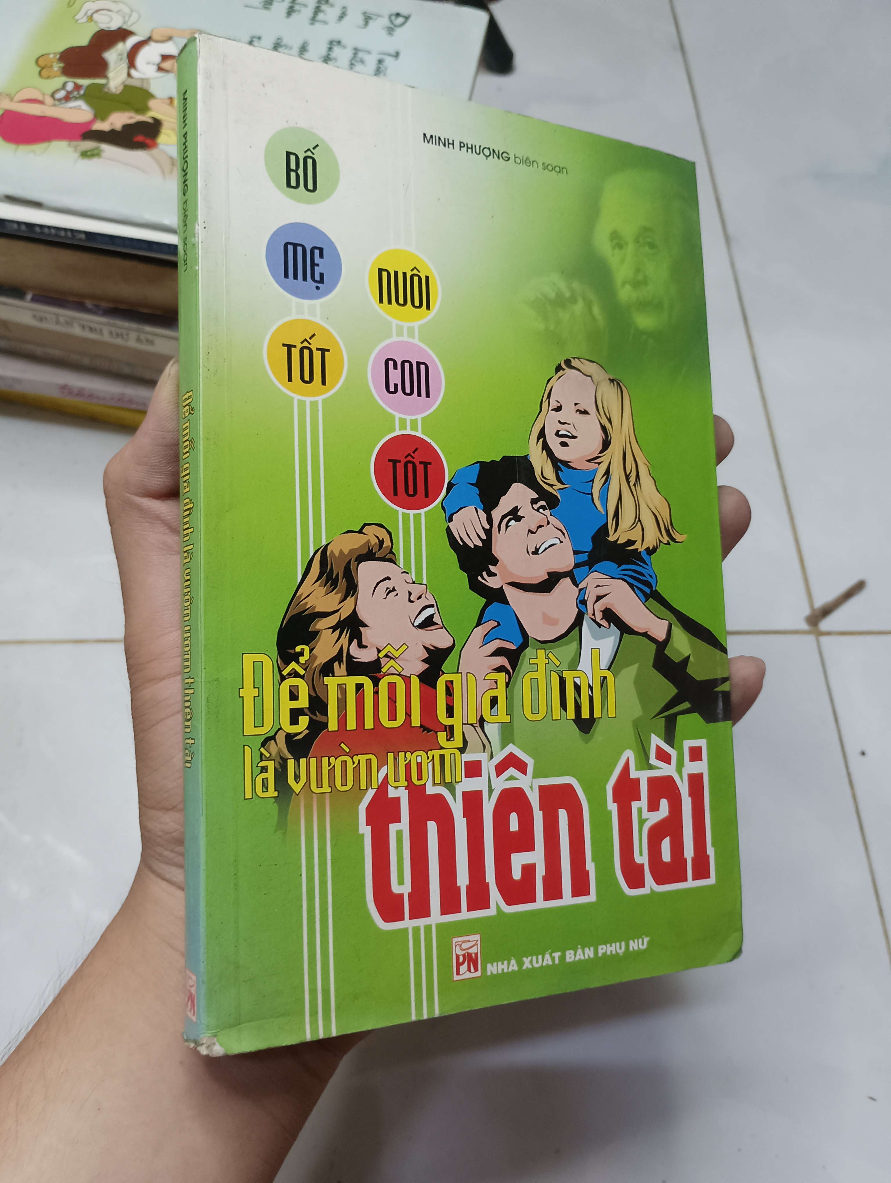 Để mỗi gia đình là vườn ươm thiên tài - Minh Phượng 2097 80% ố (Kỹ năng sống) HLSC