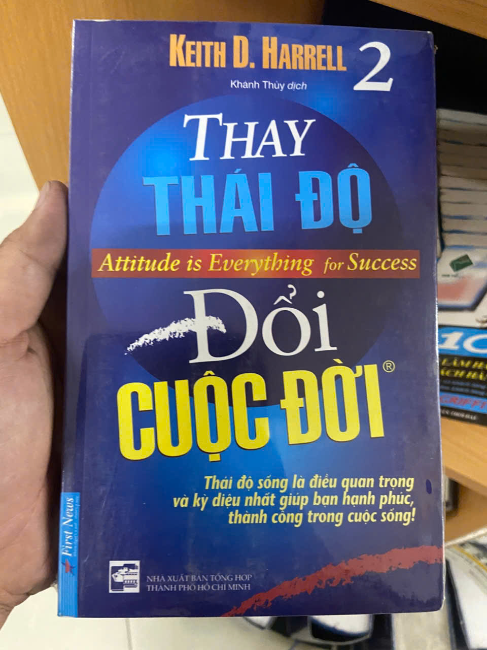 Thay thái độ Đổi cuộc đời (Mới nguyên seal) Mới 80% (Kỹ năng sống) VAVO