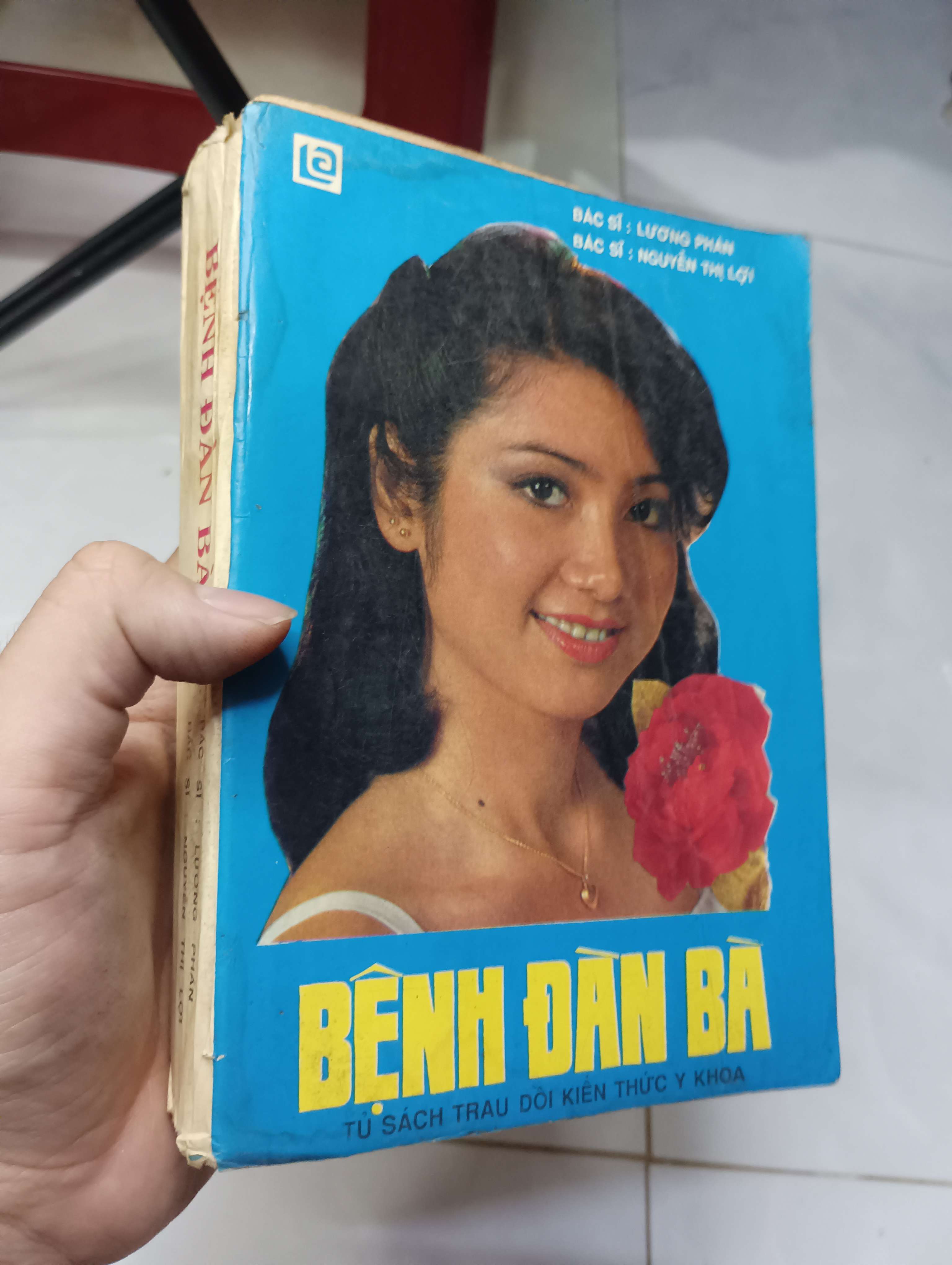 Bệnh đàn bà - Bác sĩ Lương Phán & Bác sĩ Nguyễn Thị Lợi 1989 70% ố bung gáy (Sách Y học - Sức khỏe - Thể thao) HLSC