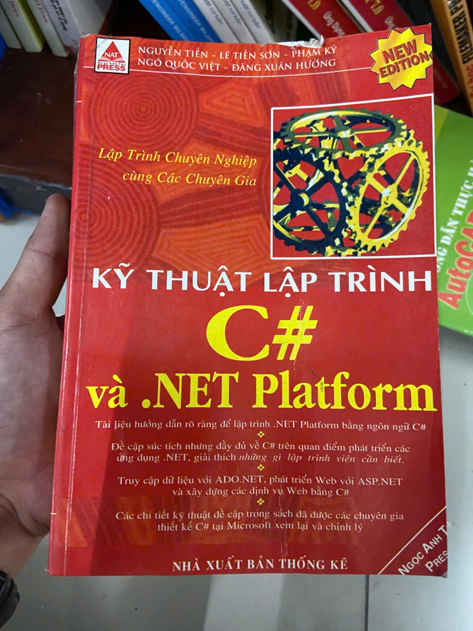 Lập trình chuyên nghiệp cùng các chuyên gia: Kỹ thuật lập trình C# và .NET Platform Mới 80% (Sách giáo khoa - giáo trình) VAVO