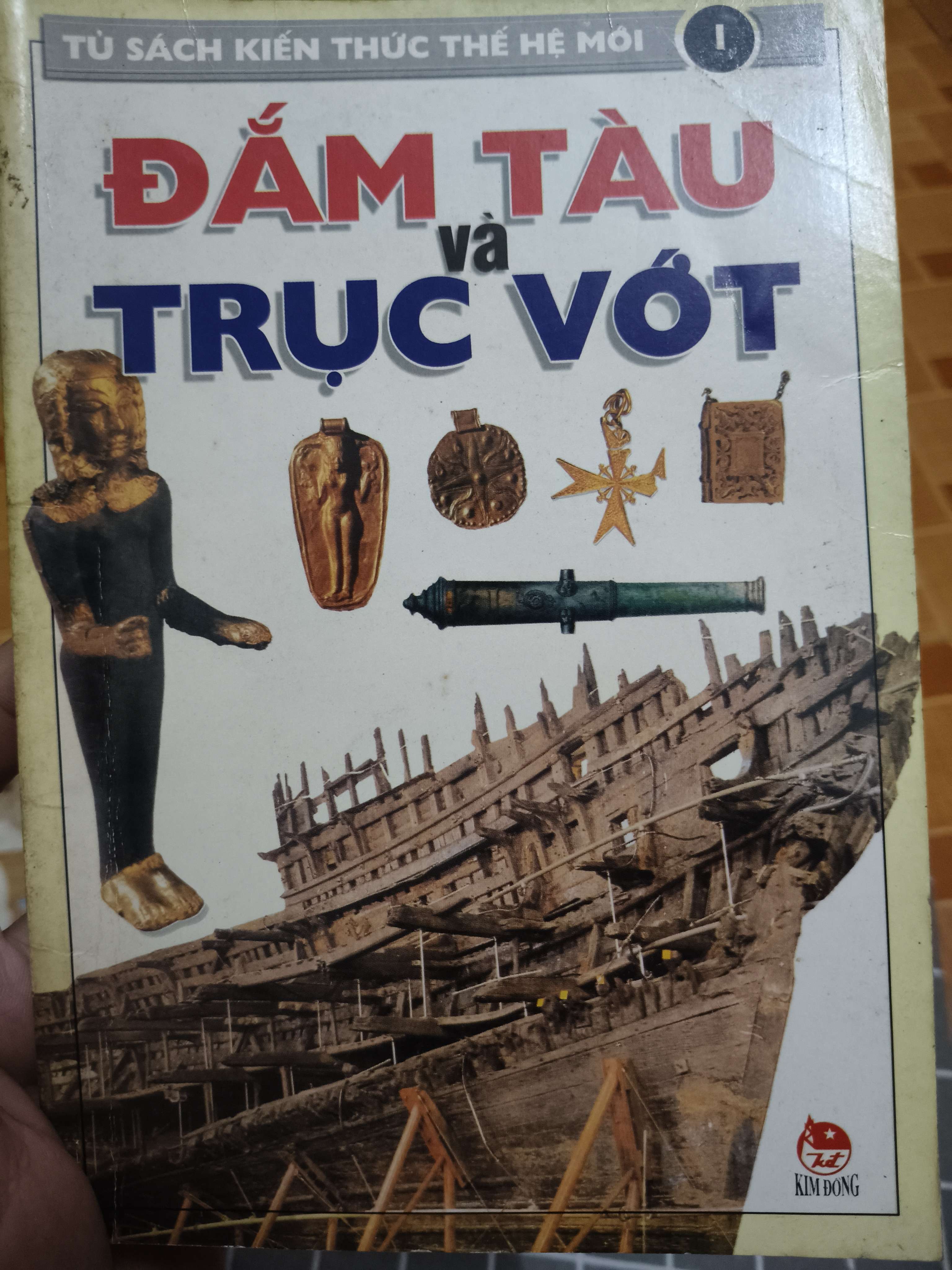 Đắm tàu và trục vớt - Tập 1 - 2002 - 32 trang (Lịch sử thế giới) ANTQ