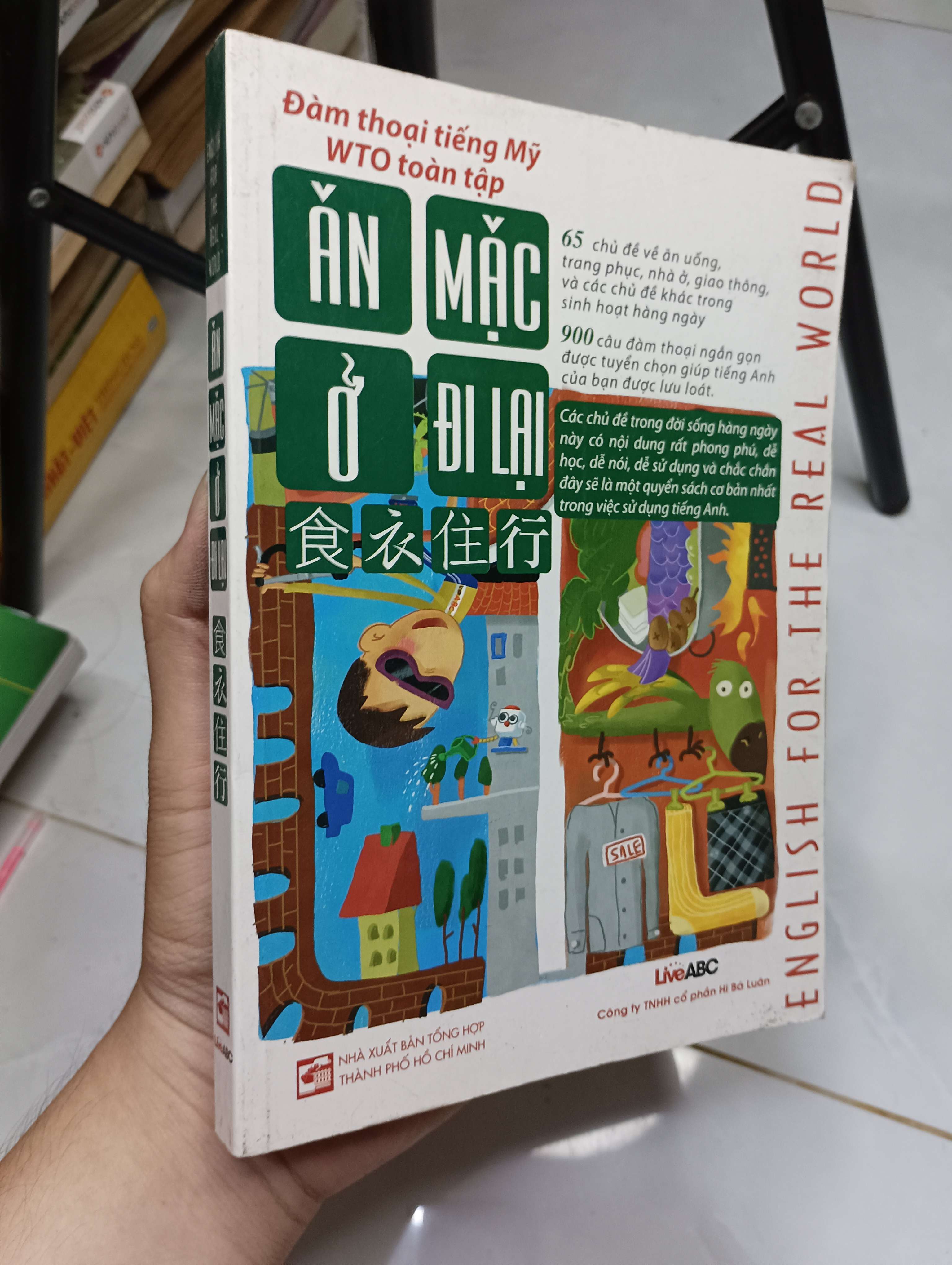 Ăn - mặc - ở - đi lại (English for the Real World) 2010 80% ố có đĩa (Sách học ngoại ngữ) HLSC