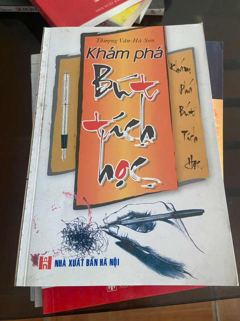 Khám phá bút tích học - Thượng Văn, Hà Sơn Mới 80% (Sách chuyên khảo, khảo cứu) VAVO