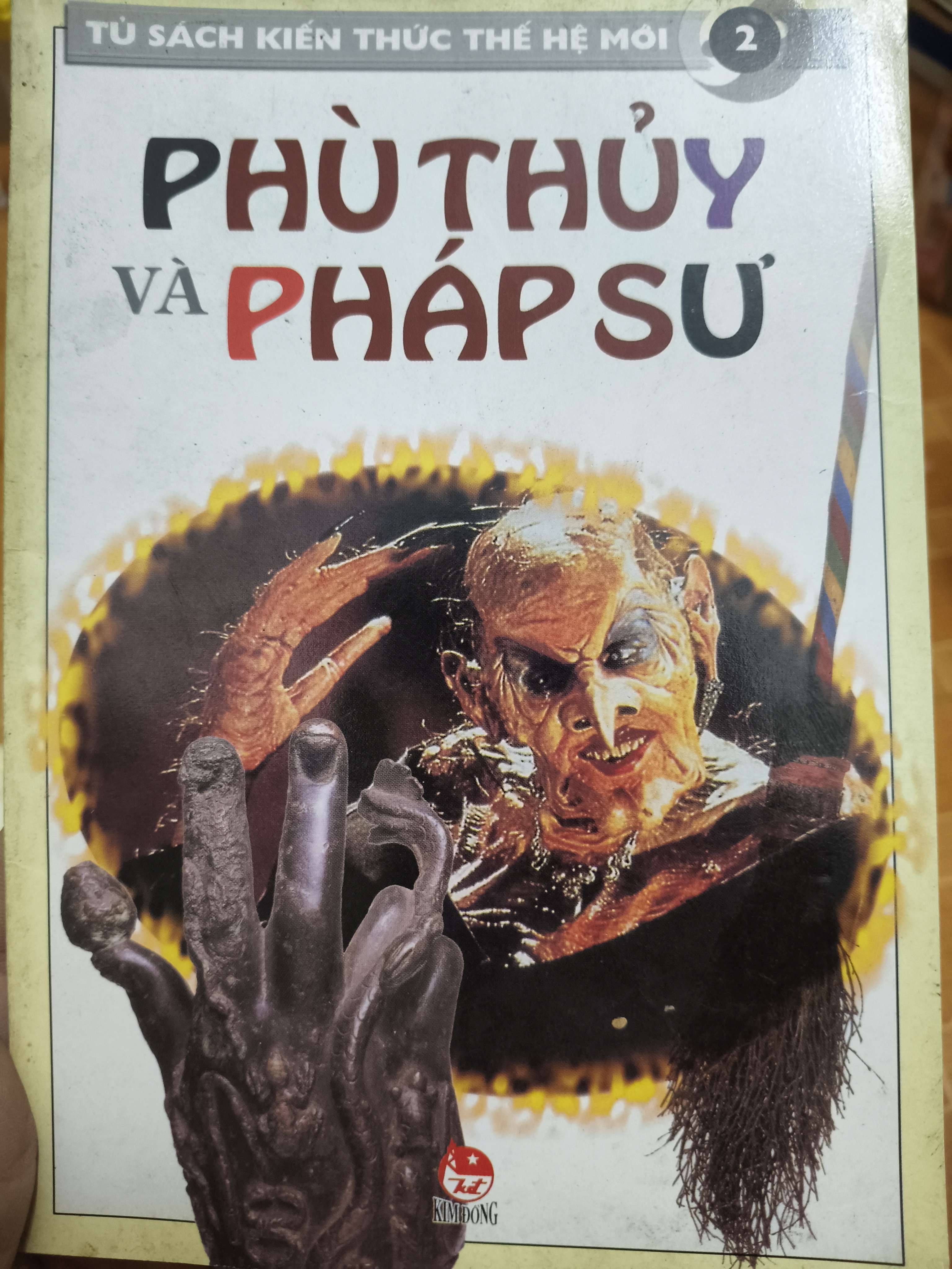 Phù thủy và pháp sư - Tập 2 - 2001 - 32 trang (Lịch sử thế giới) ANTQ