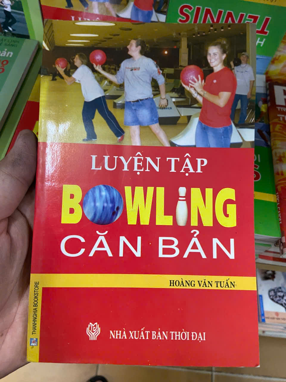 Luyện tập Bowling căn bản - Hoàng Văn Tuấn Mới 80% (Sách kiến thức tổng hợp) VAVO