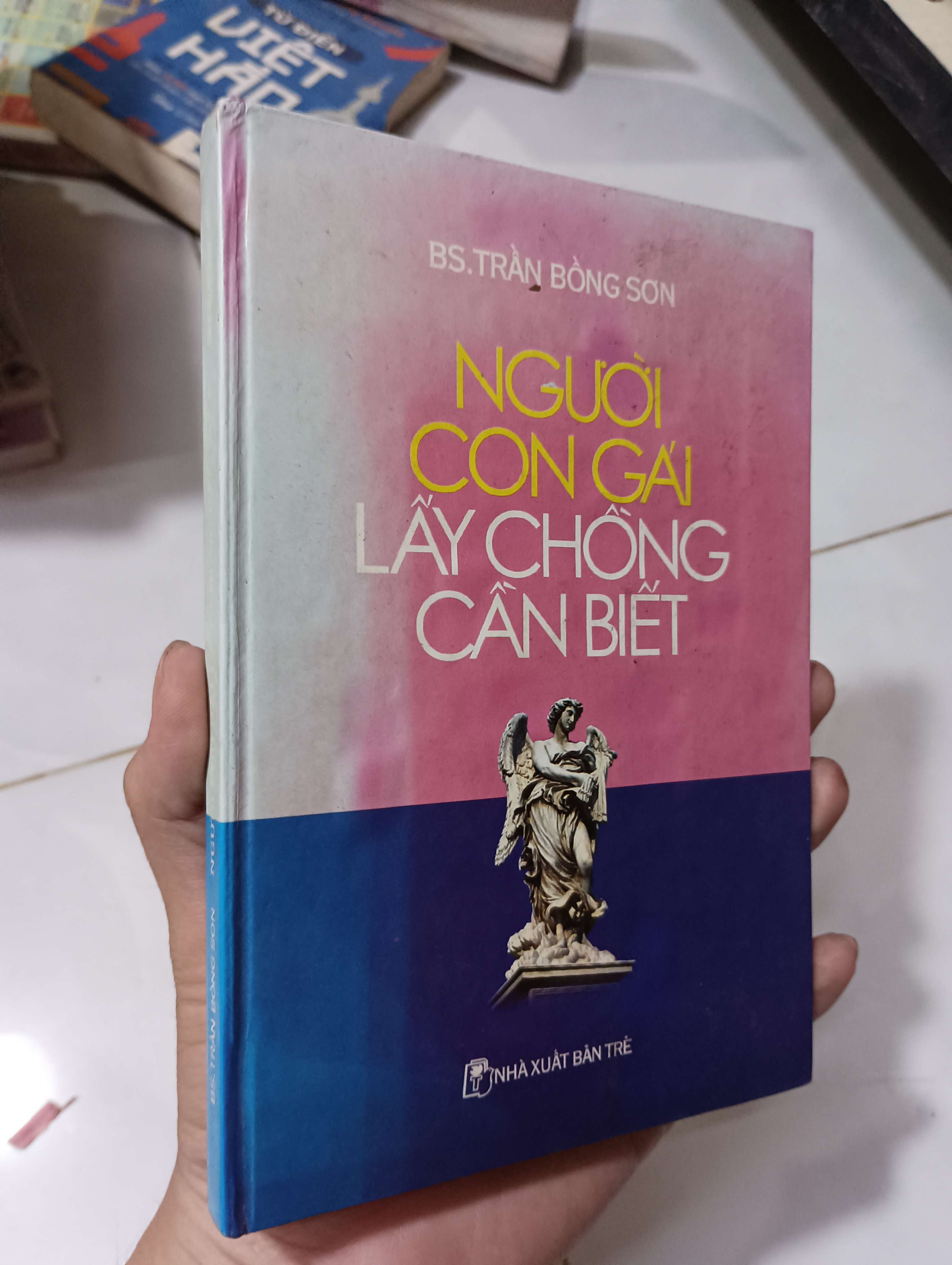 Người con gái lấy chồng cần biết - BS. Trần Bồng Sơn 2002 80% (Sách Y học - Sức khỏe - Thể thao) HLSC