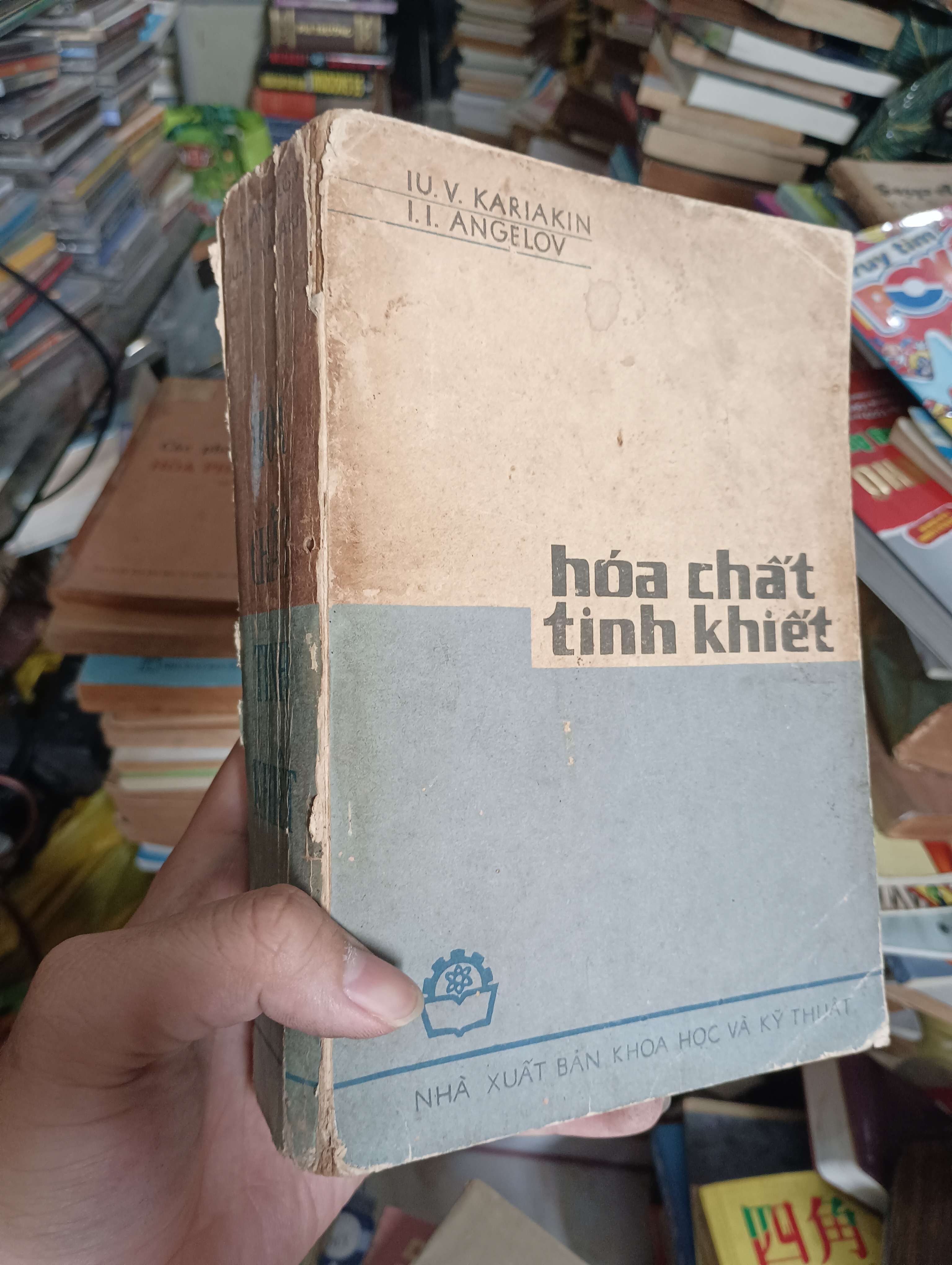 Hóa chất tinh khiết - Iu.V. Kariakin, I.I. Angelov 1976 (Sách giáo khoa - giáo trình) KSX