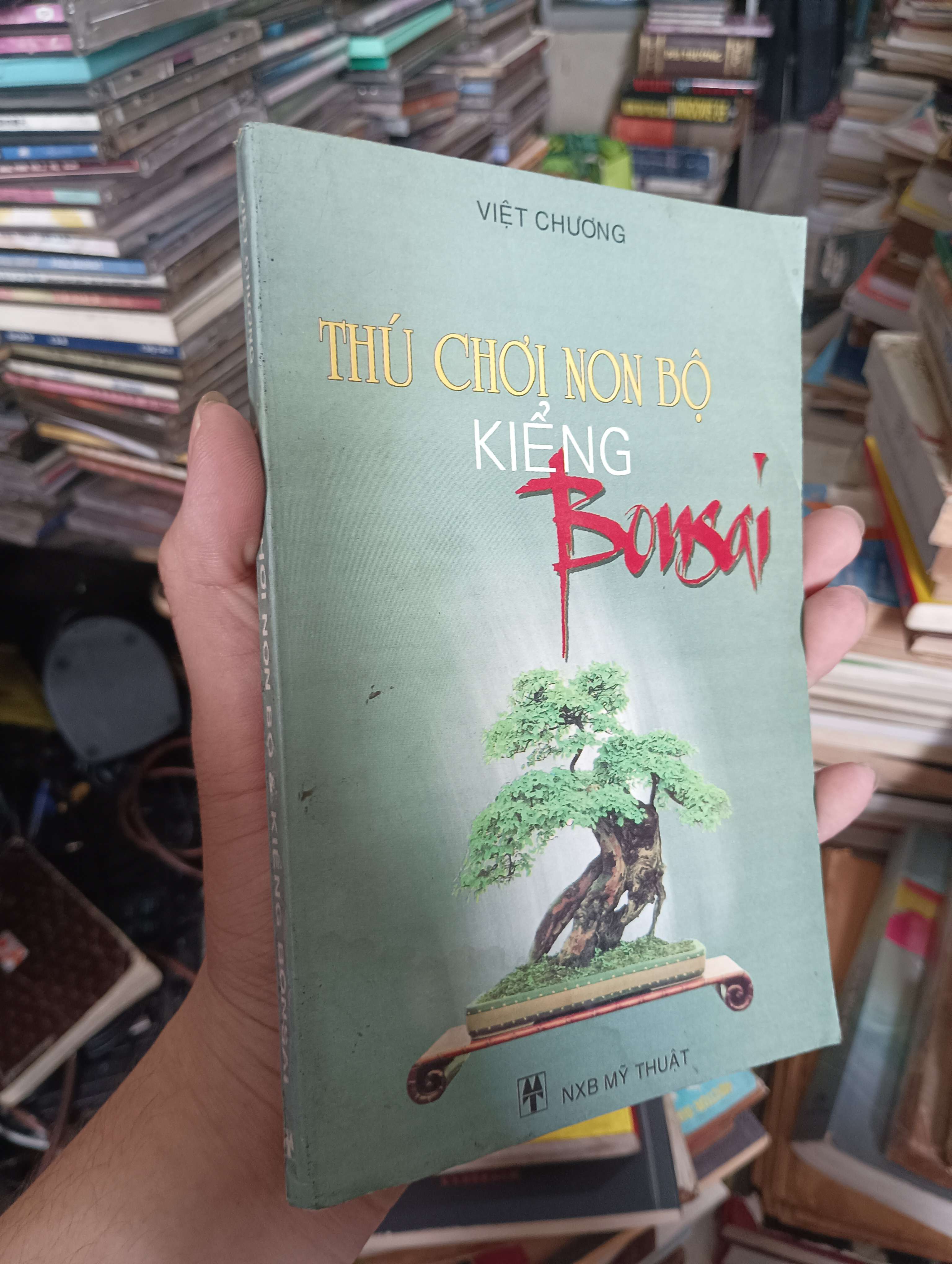 THÚ CHƠI NON BỘ KIỂNG Bonsai - Việt Chương 2000 (Sách kiến thức tổng hợp) KSX