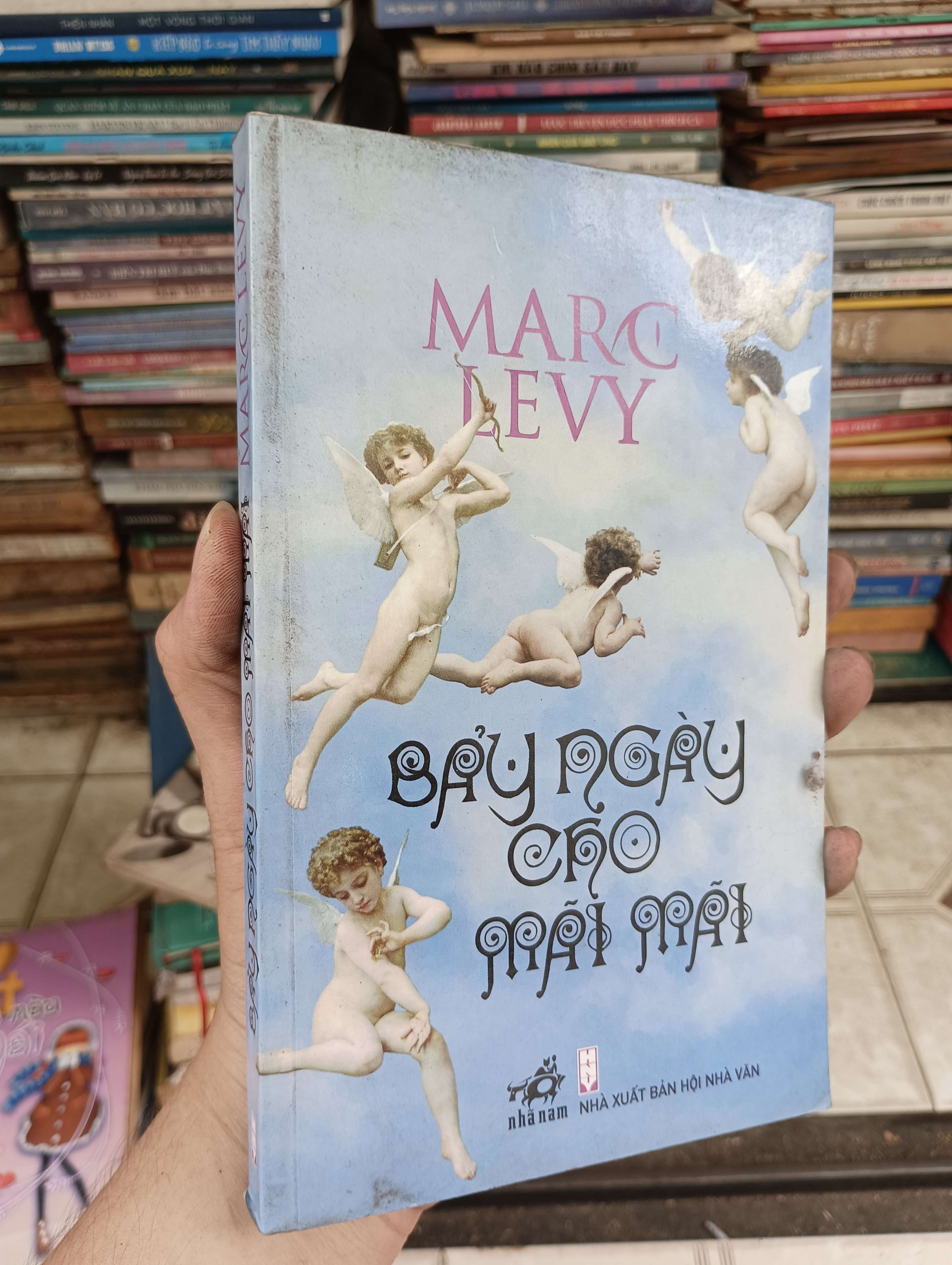 Bảy ngày cho mãi mãi - Marc Levy 2017 (Tiểu Thuyết) BGB