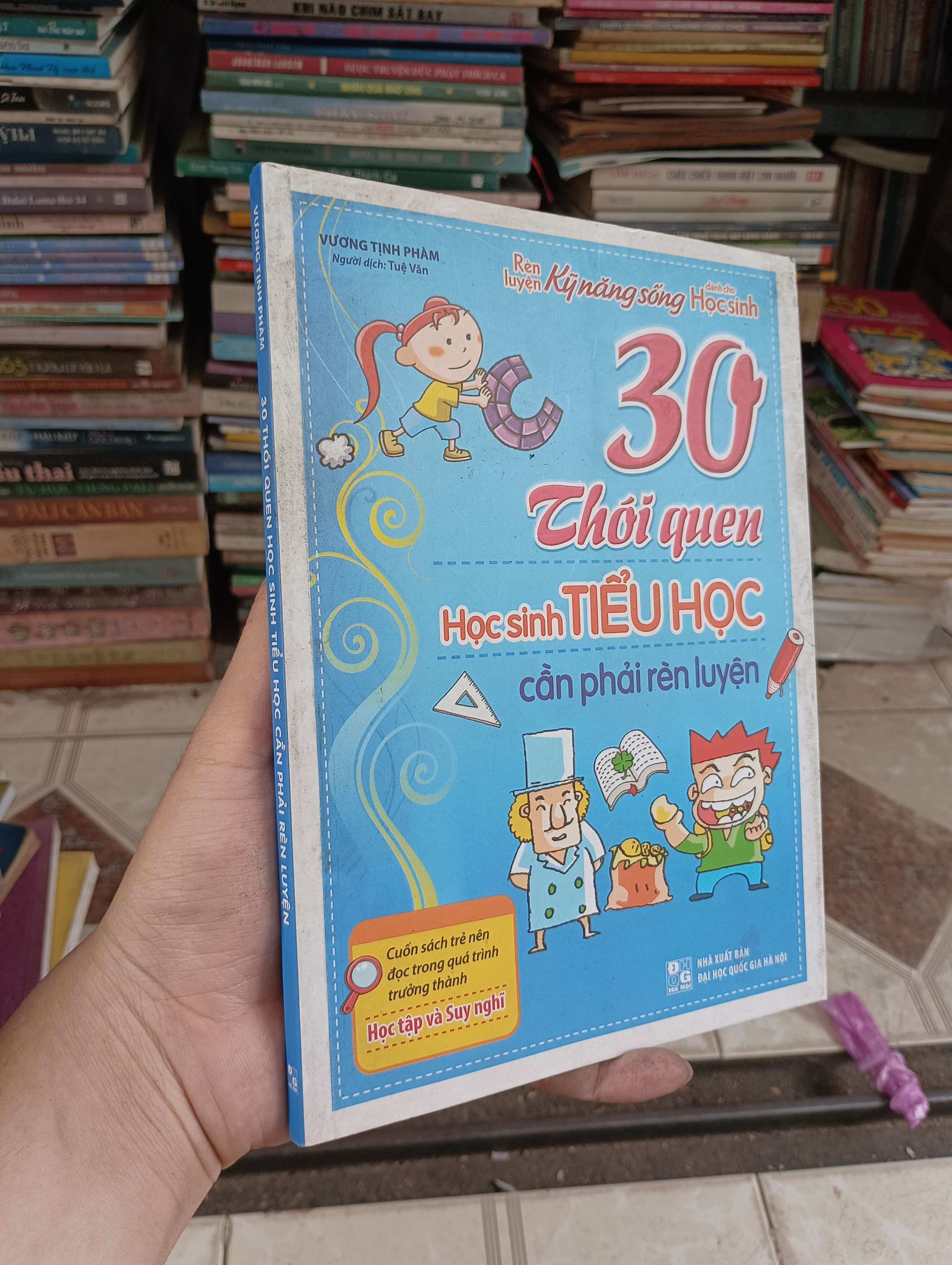 30 Thói Quen Học Sinh Tiểu Học Cần Phải Rèn Luyện - Vượng Tịnh Phàm 2016 (Sách kỹ năng) BGB