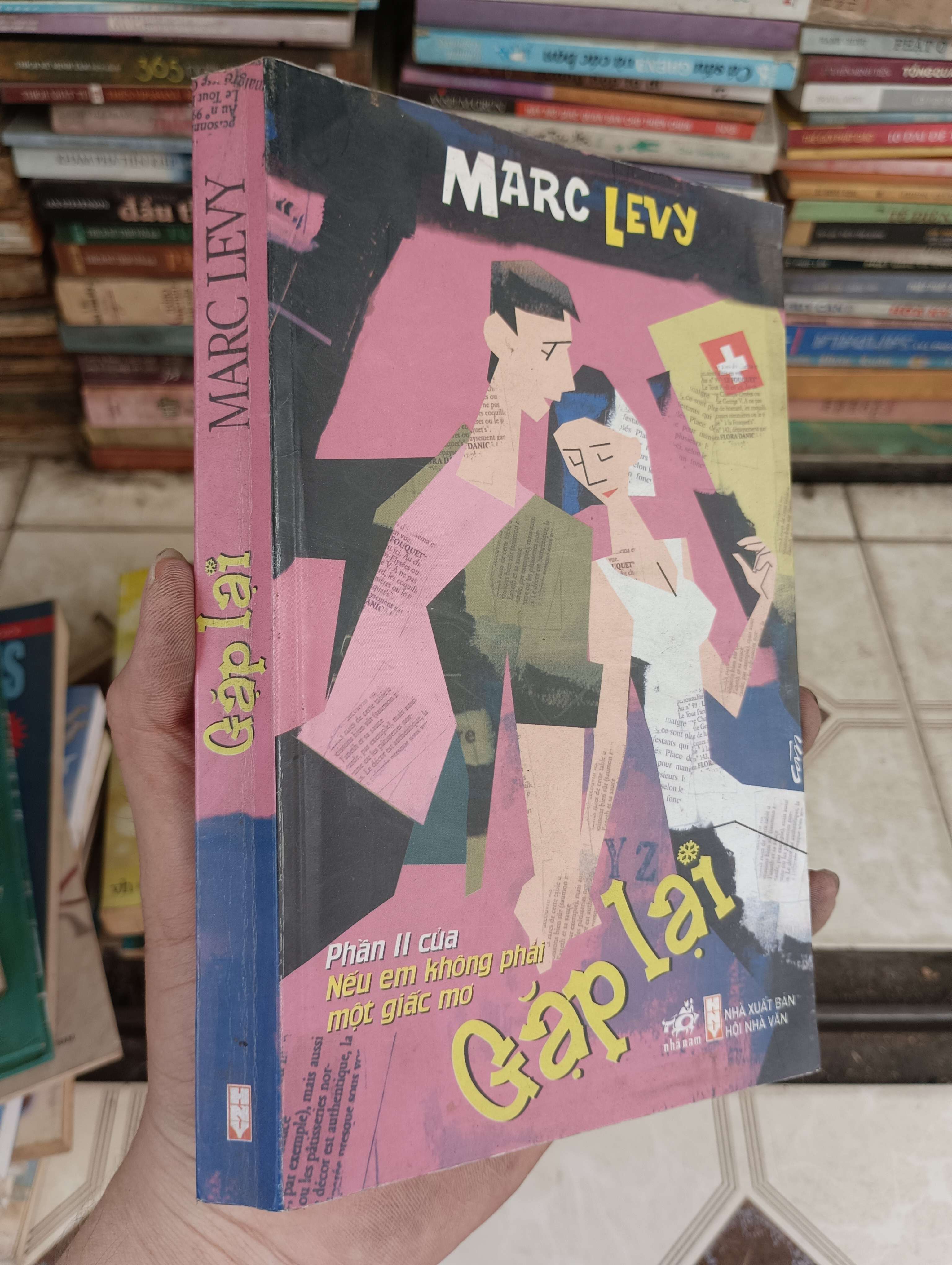 Gặp lại - Marc Levy 2007 (Tiểu Thuyết) BGB