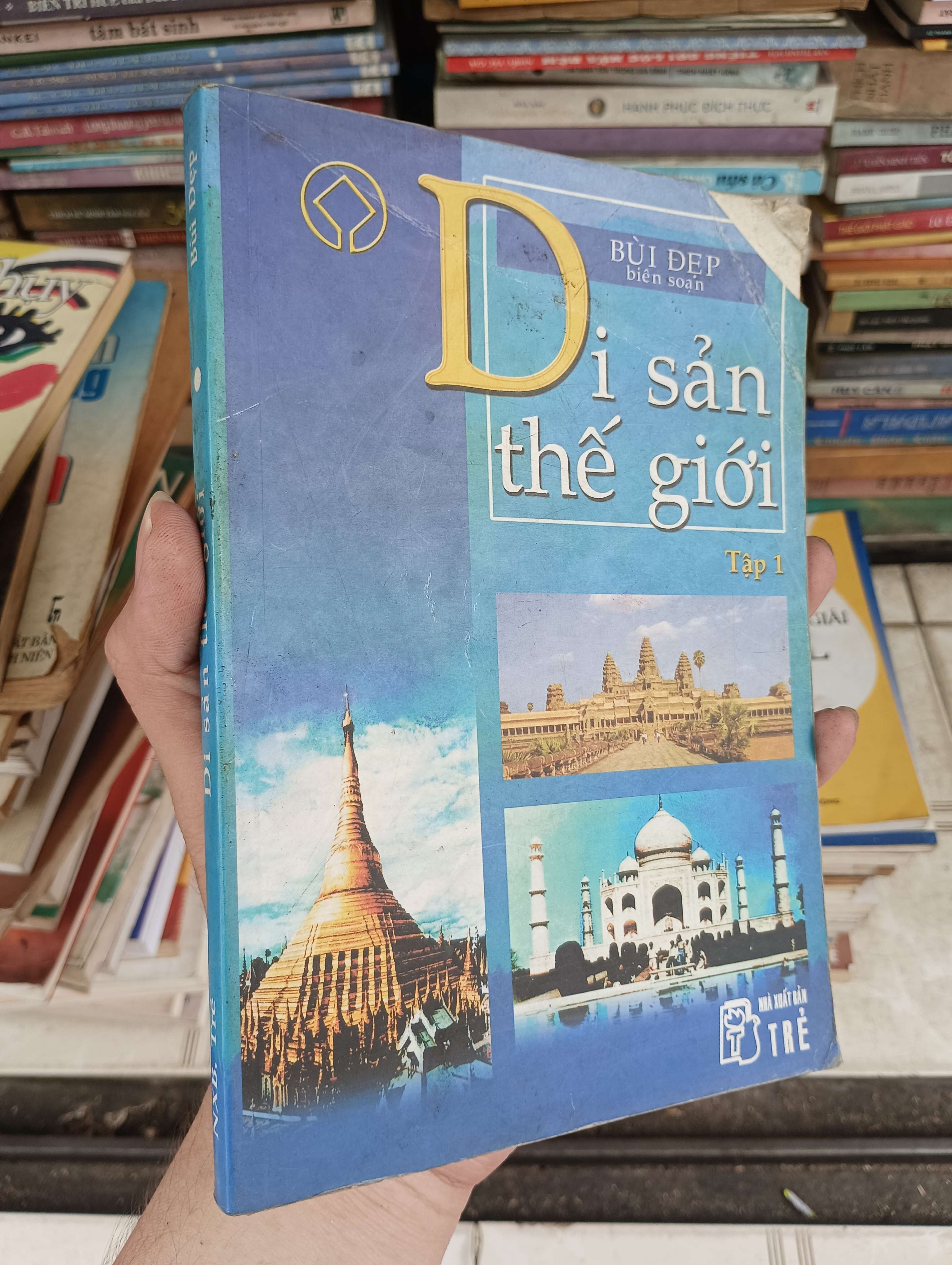 Di Sản Thế Giới - Tập 1 (Bùi Đẹp) 2005 (Sách kiến thức tổng hợp) BGB