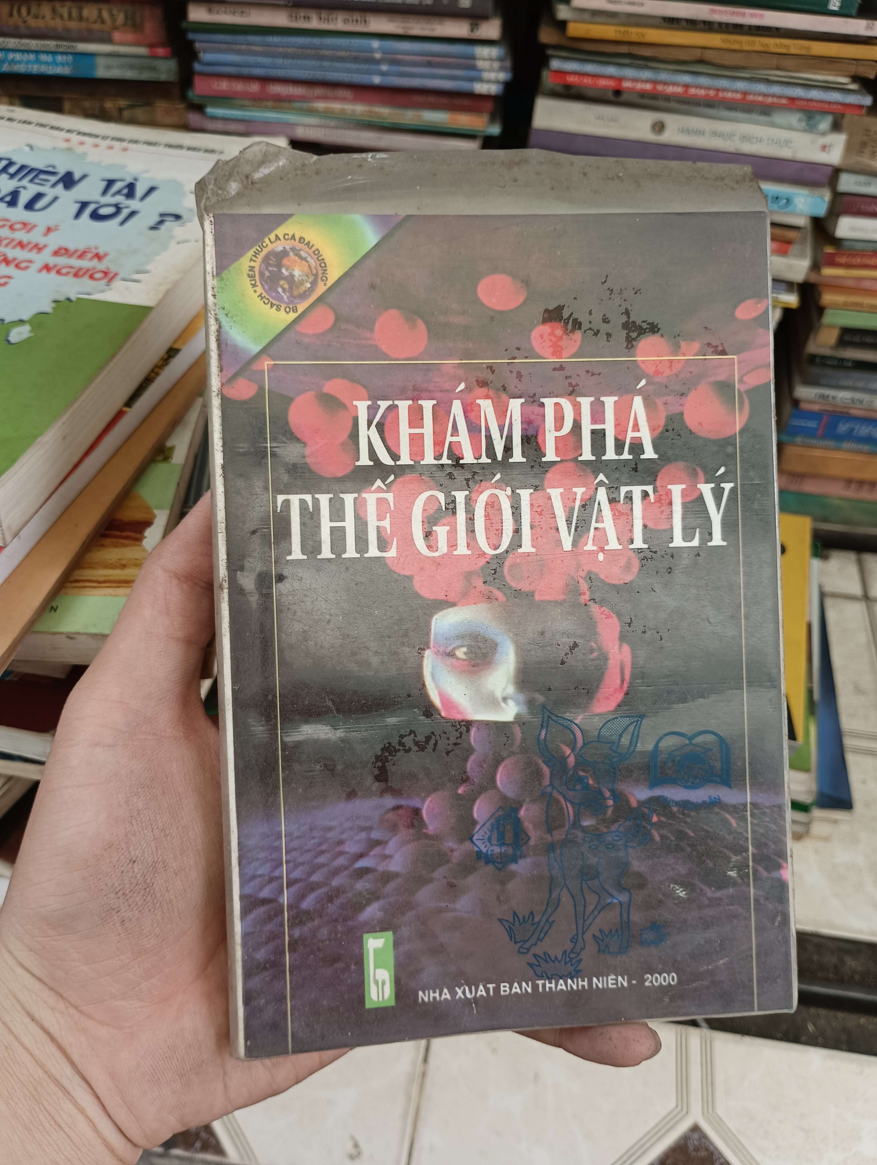Khám phá thế giới vật lý 2000 (Sách kiến thức tổng hợp) BGB