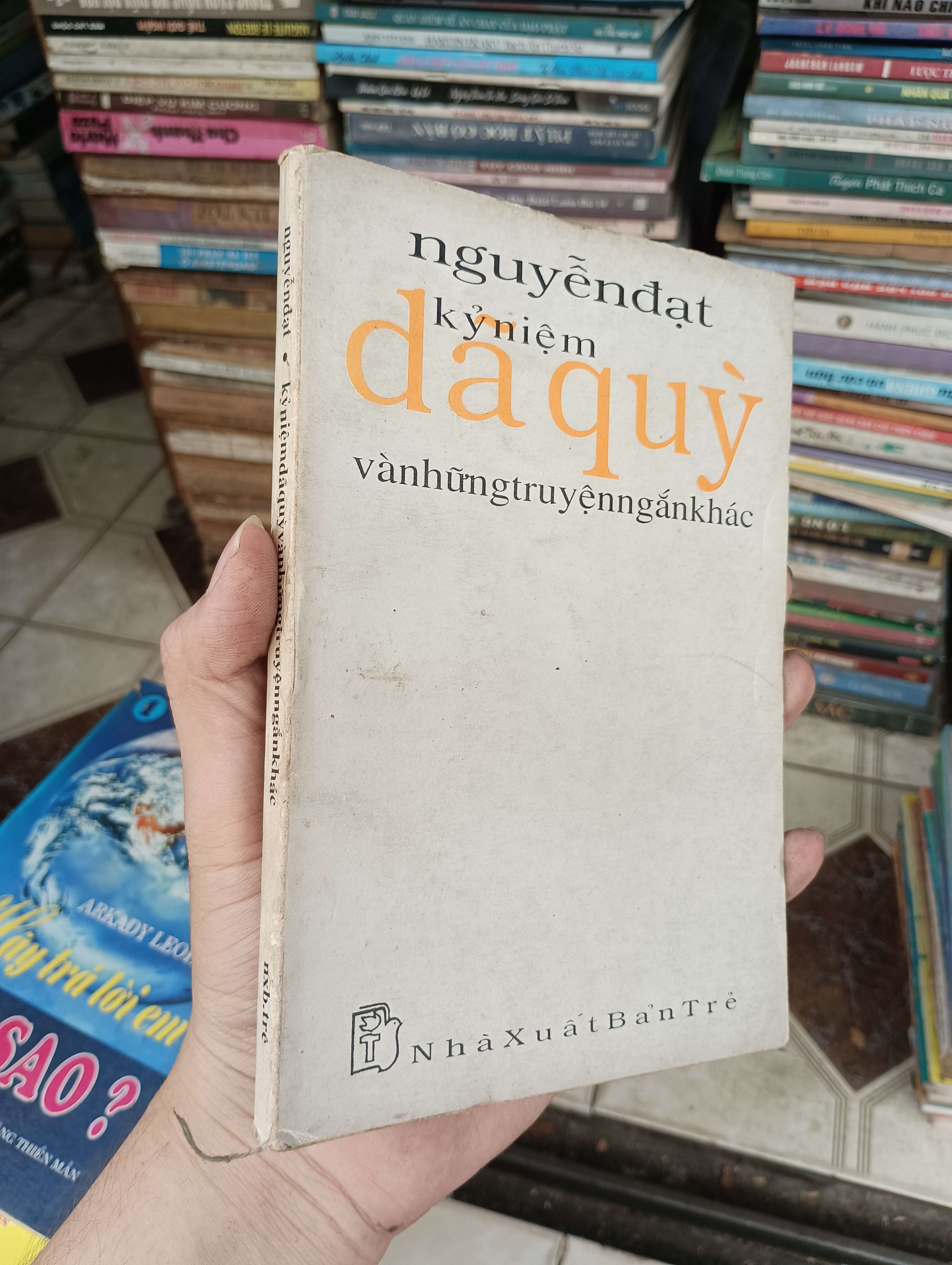 Kỷ niệm dã quỳ và những truyện ngắn khác - Nguyễn Đạt 1996 (Truyện Ngắn) BGB