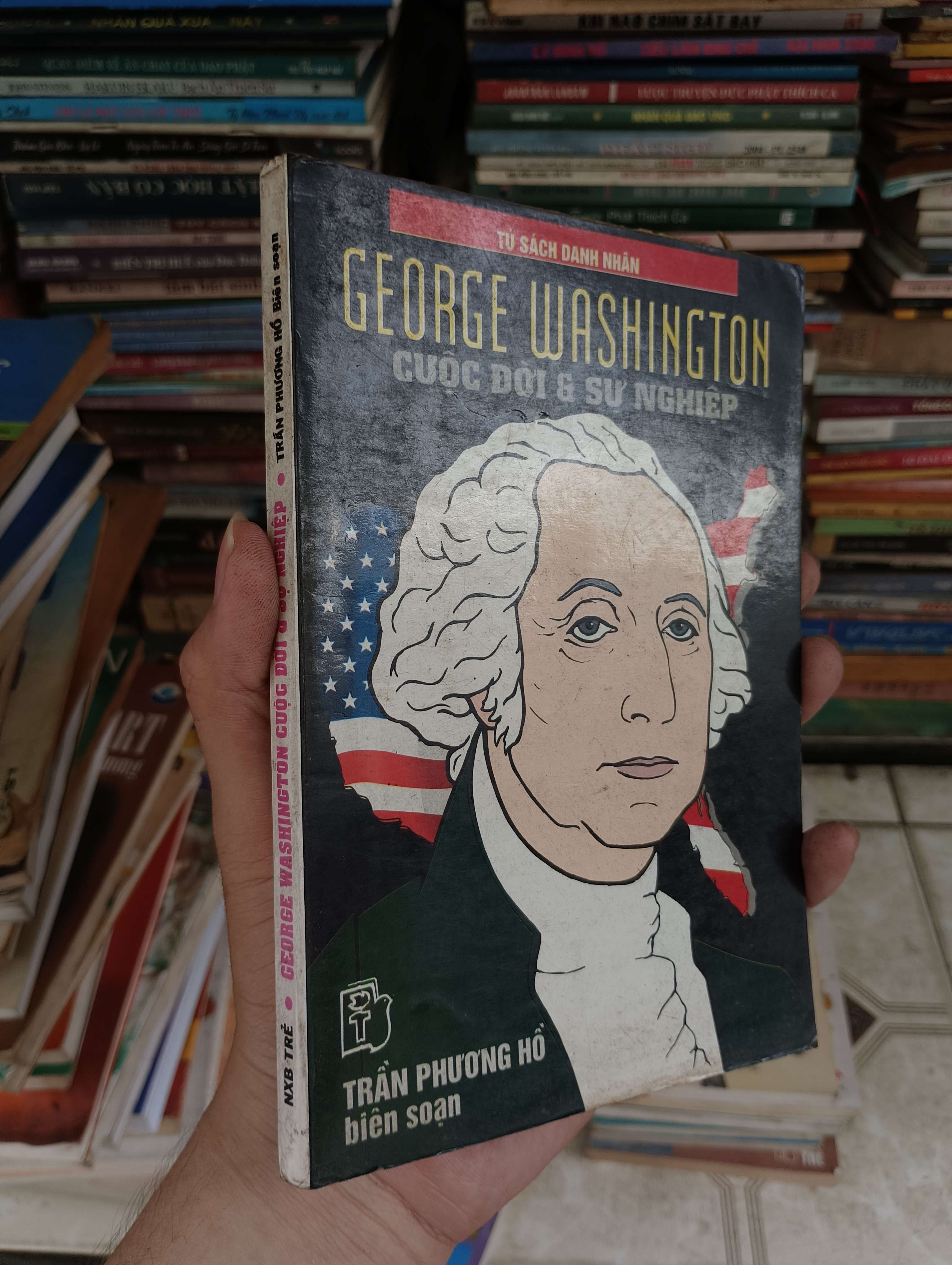 George Washington - Cuộc đời & sự nghiệp (Trần Phương Hồ) 1998 (Văn học nước ngoài) BGB