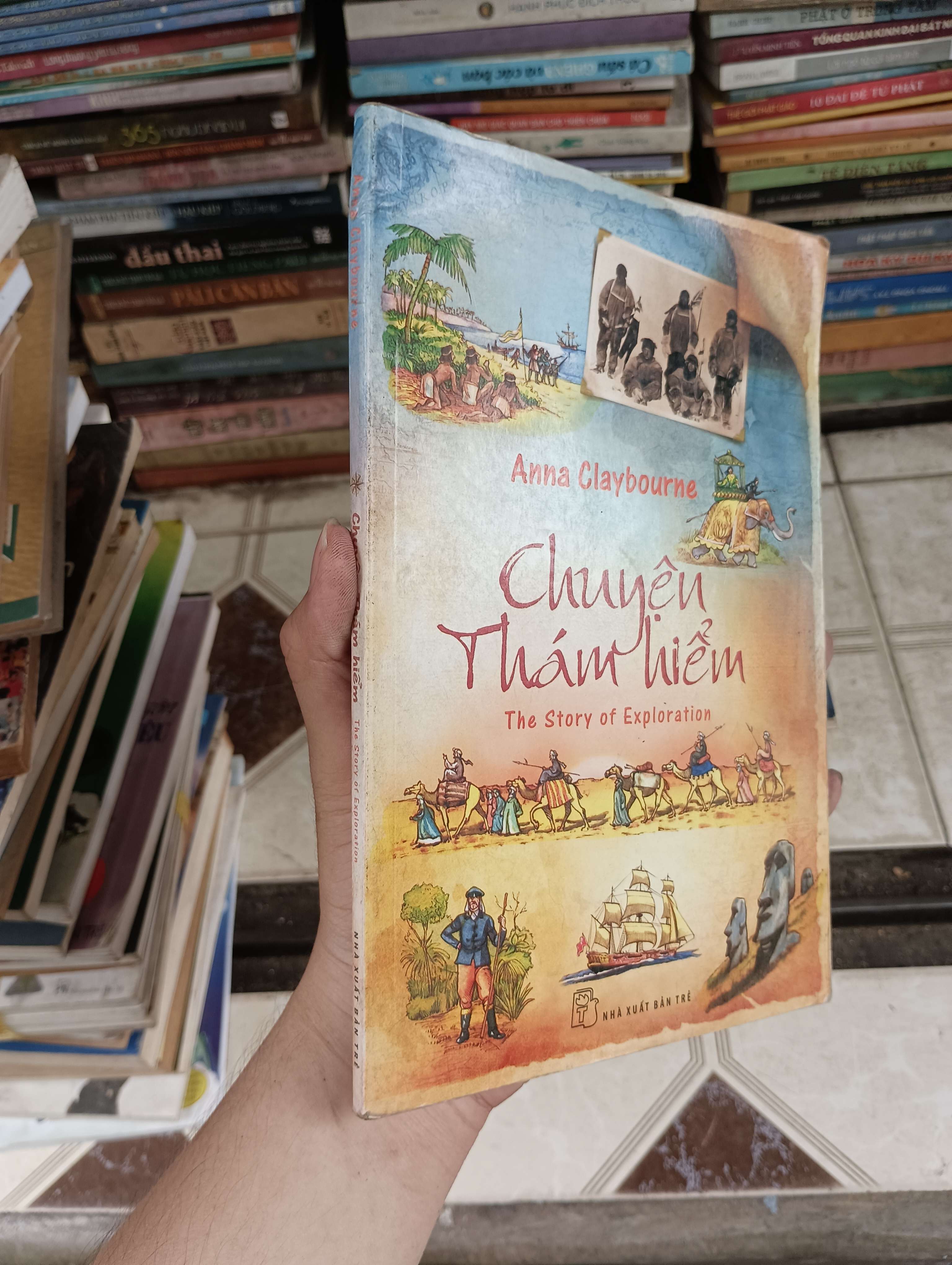 Chuyện thám hiểm (The Story of Exploration) - Anna Claybourne 2011 (Sách văn học) BGB