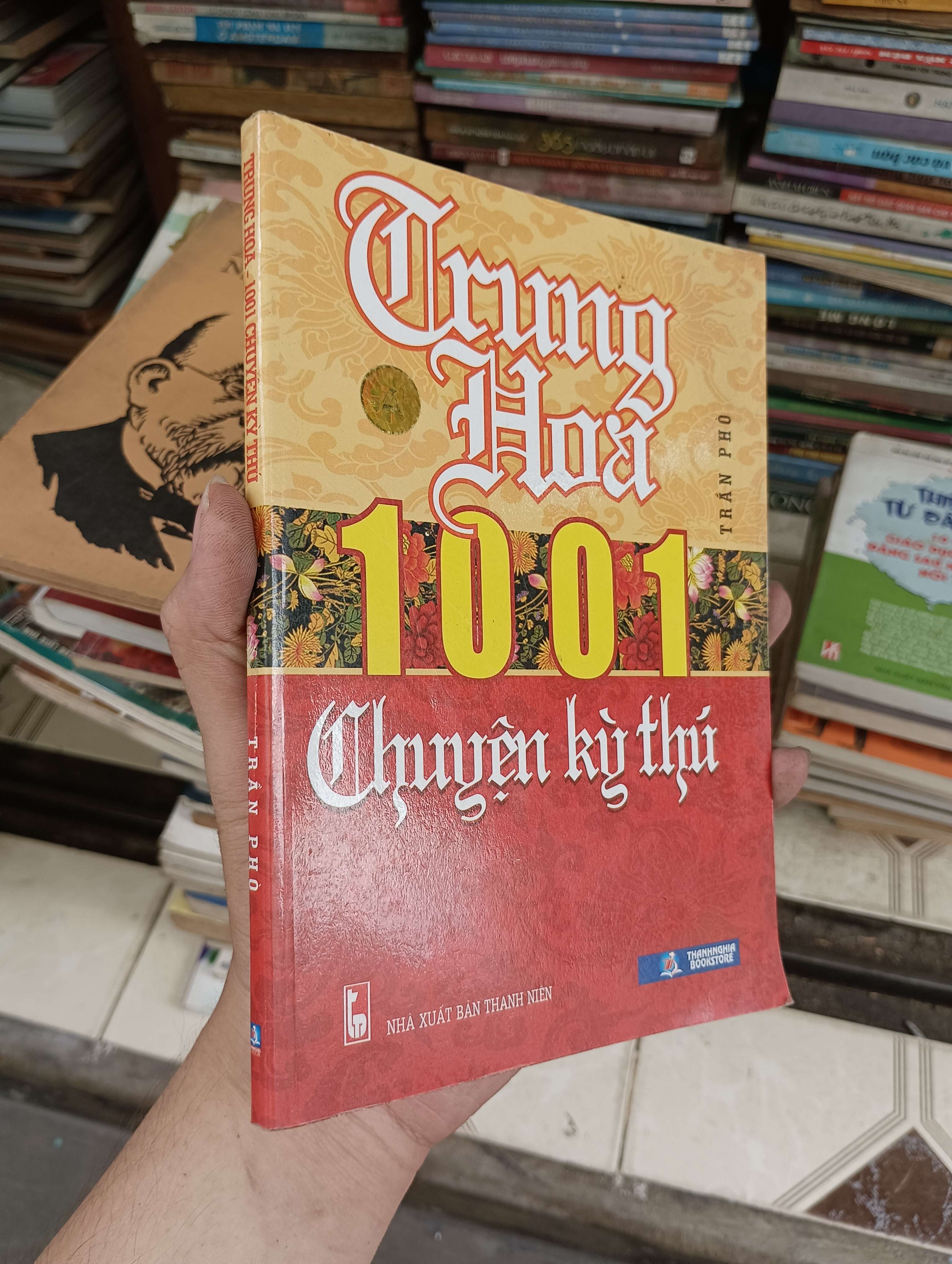 Trung Hoa 1001 chuyện kỳ thú - Trần Phô 2014 (Sách văn học) BGB