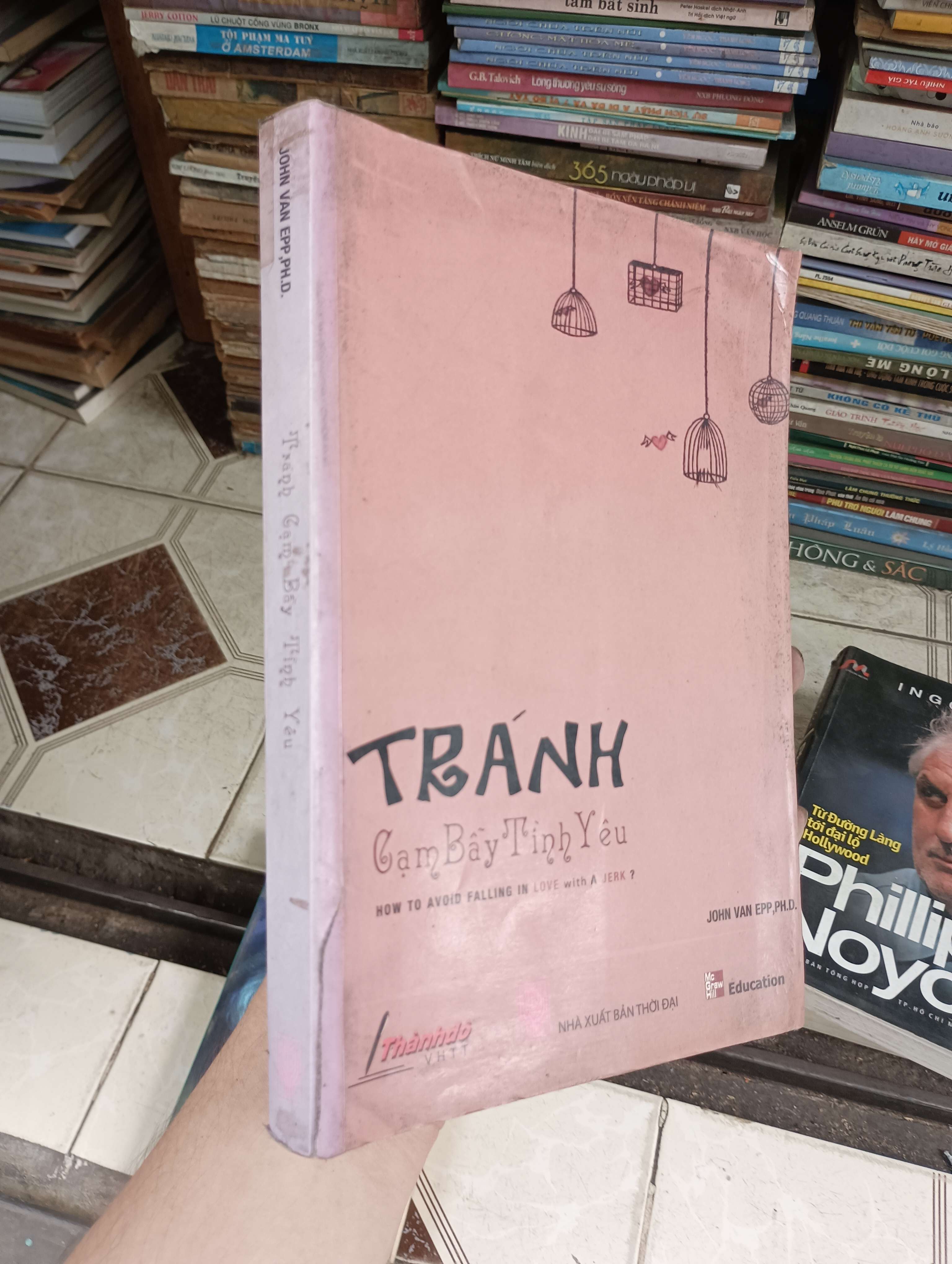 TRÁNH Cạm Bẫy Tình Yêu - John Van Epp, Ph.D. 2008 (Sách tâm lý học - giới tính) BGB