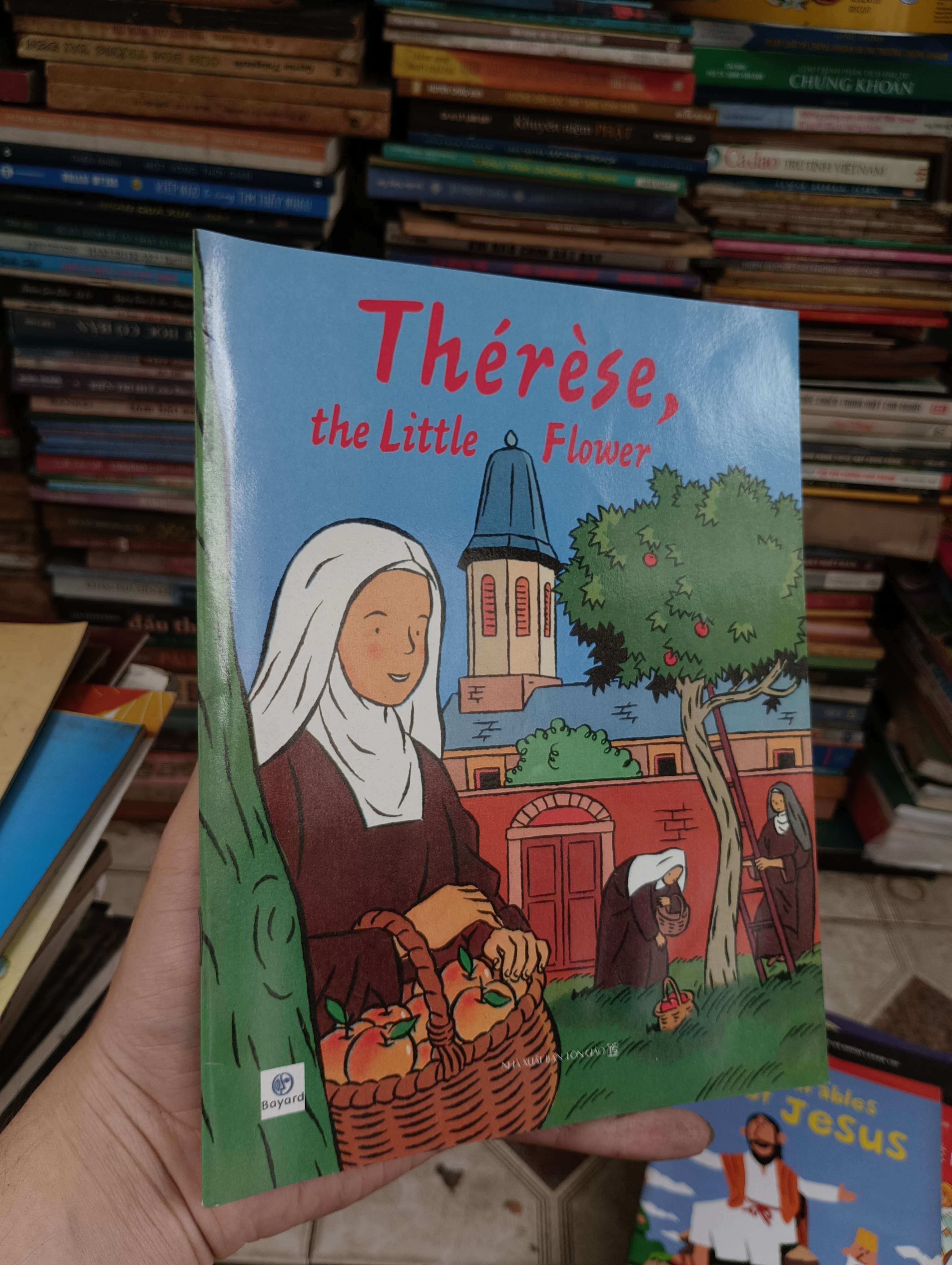 Thérèse, the Little Flower - Bayard 2014 (Sách thiếu nhi) BGB