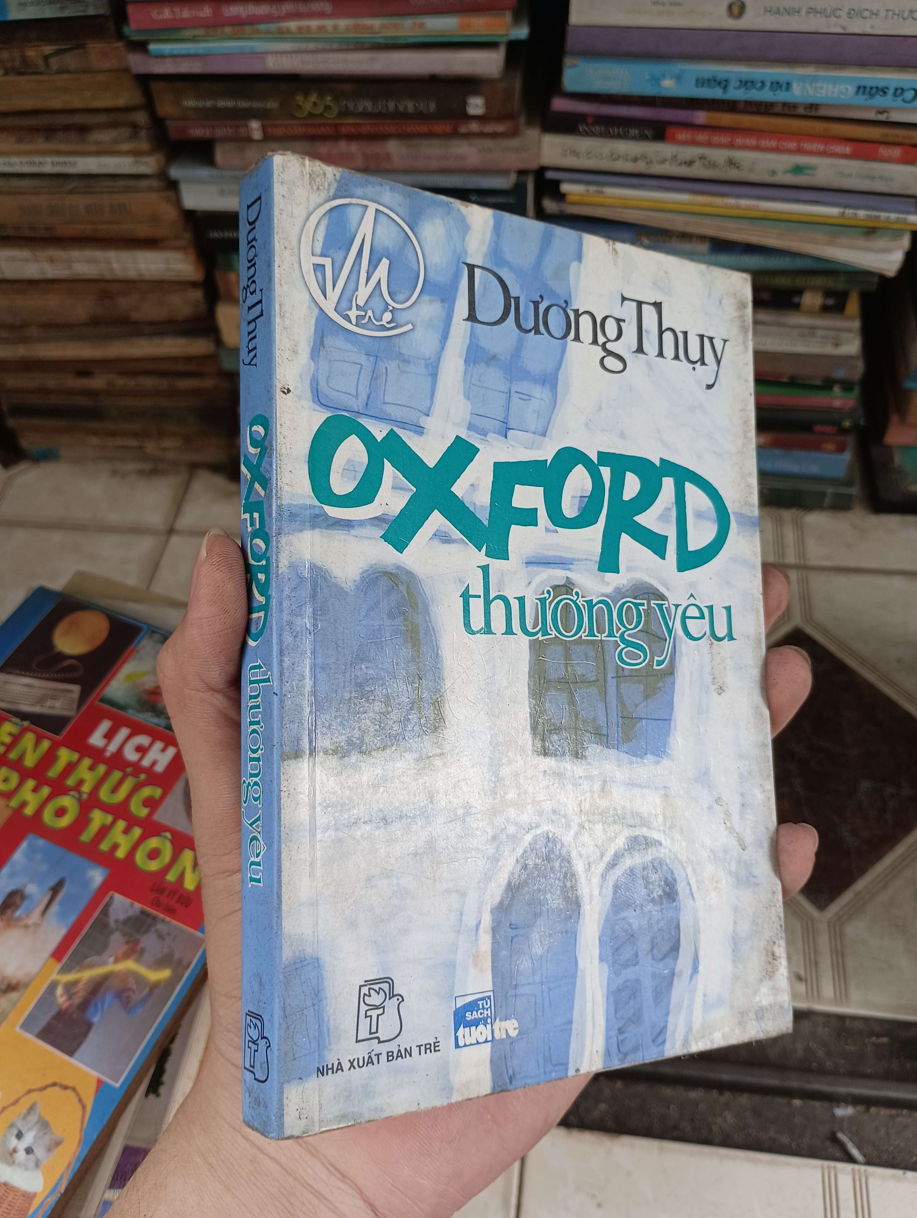 (trùng) Oxford thương yêu - Dương Thụy 2007 (Tiểu Thuyết) BGB