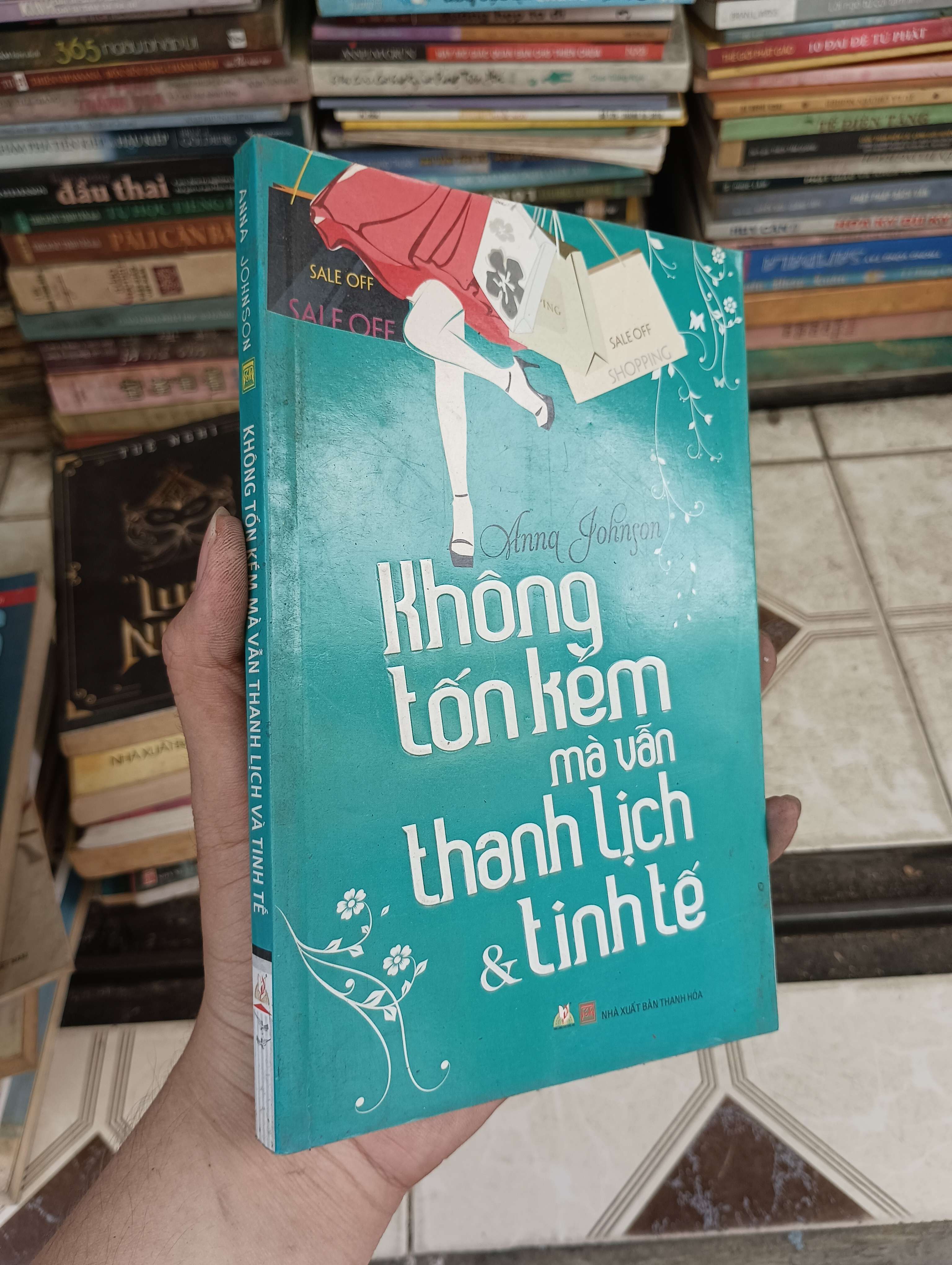 Không tốn kém mà vẫn thanh lịch & tinh tế - Anna Johnson 2014 (Kỹ năng sống) BGB