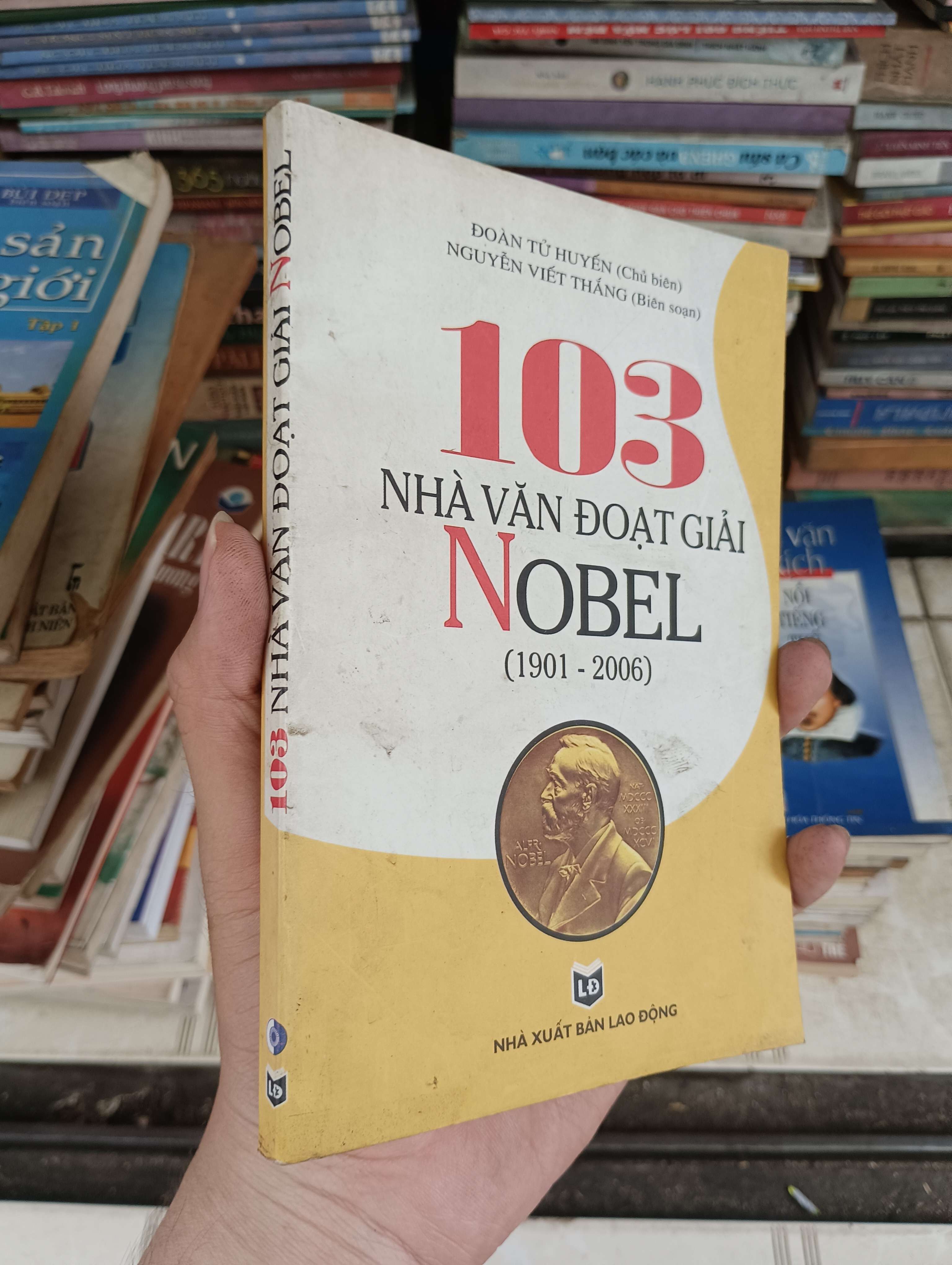 103 Nhà Văn Đoạt Giải Nobel (1901 - 2006) - Đoàn Tử Huyền 2007 (Sách kiến thức tổng hợp) BGB