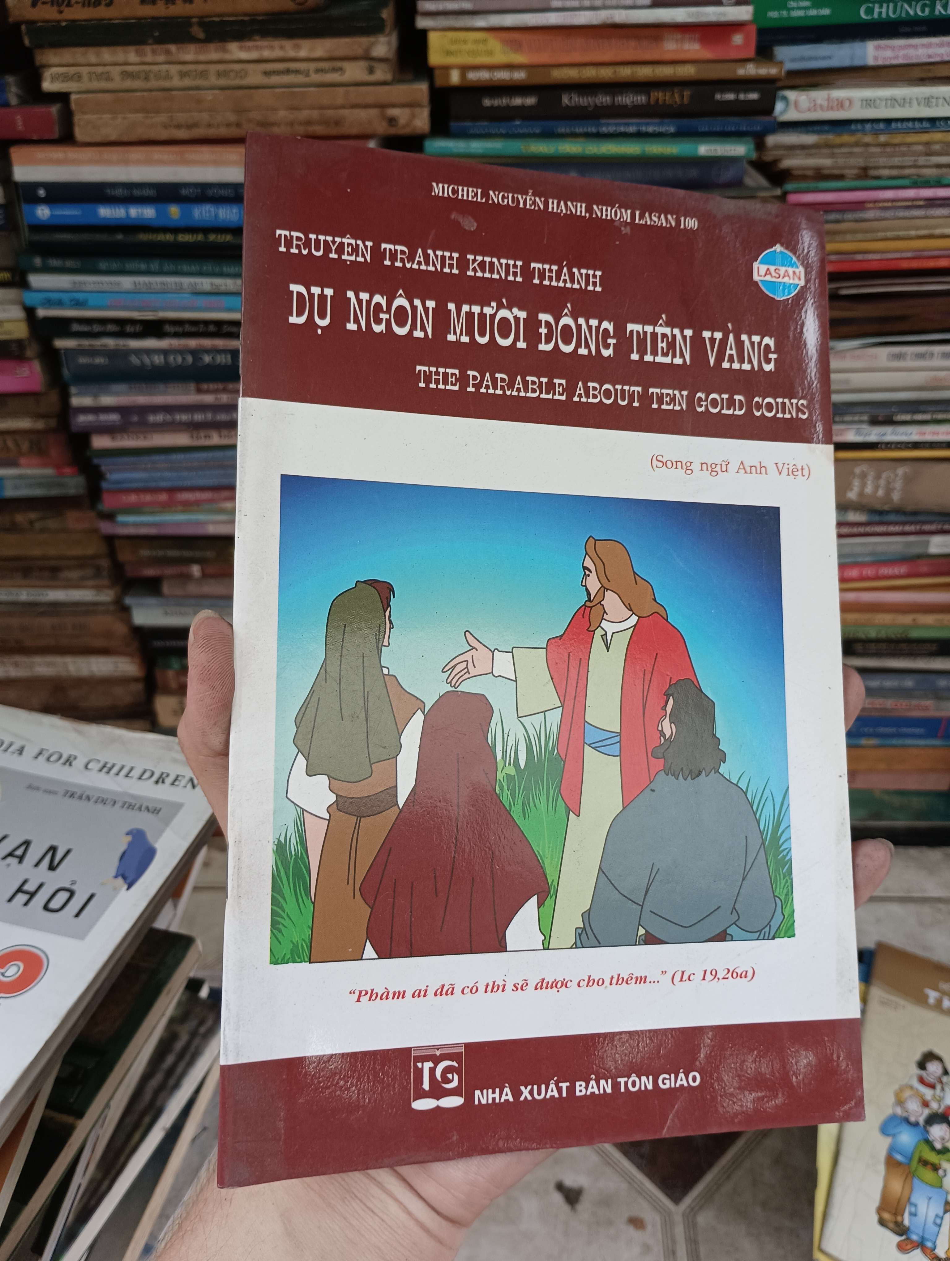 Dụ Ngôn Mười Đồng Tiền Vàng (The Parable About Ten Gold Coins) 2011 (Sách thiếu nhi) BGB