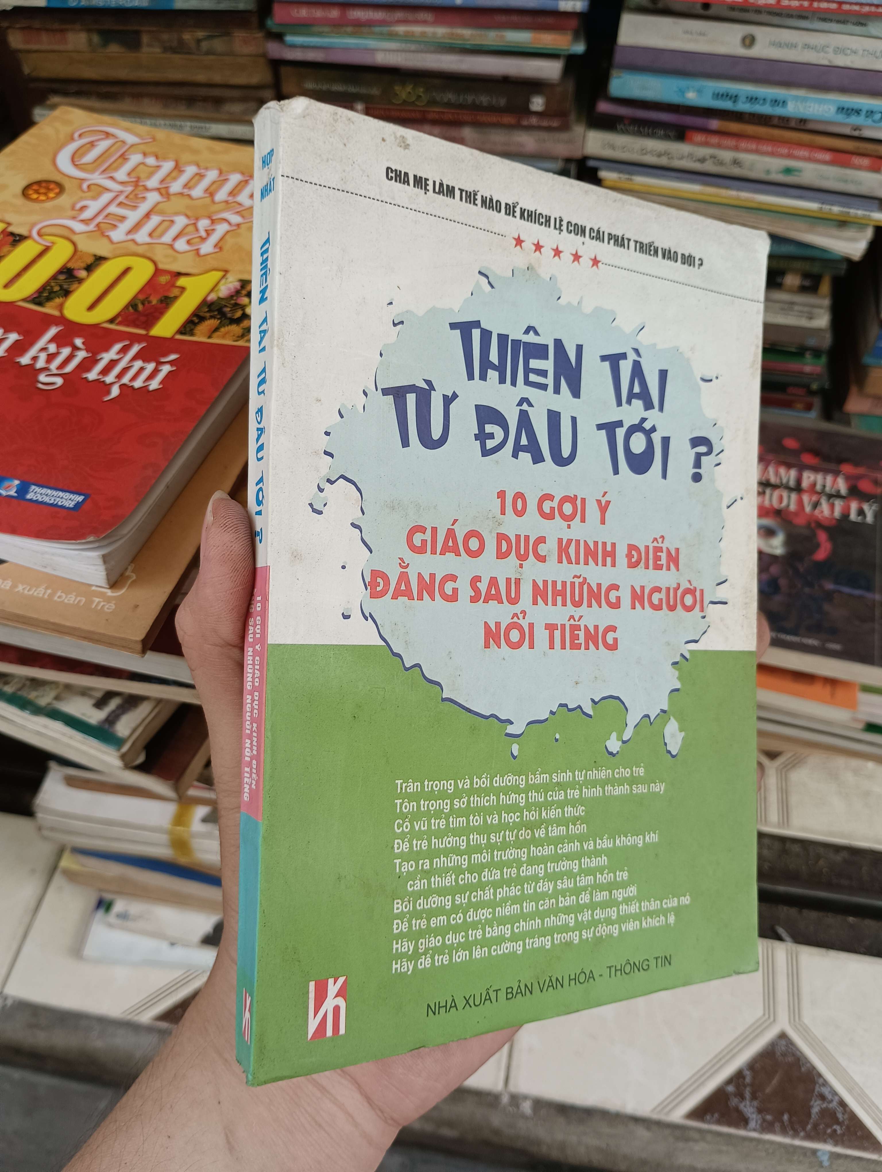 Thiên tài từ đâu tới? - 10 gợi ý giáo dục kinh điển đằng sau những người nổi tiếng 2006 (Sách kỹ năng) BGB