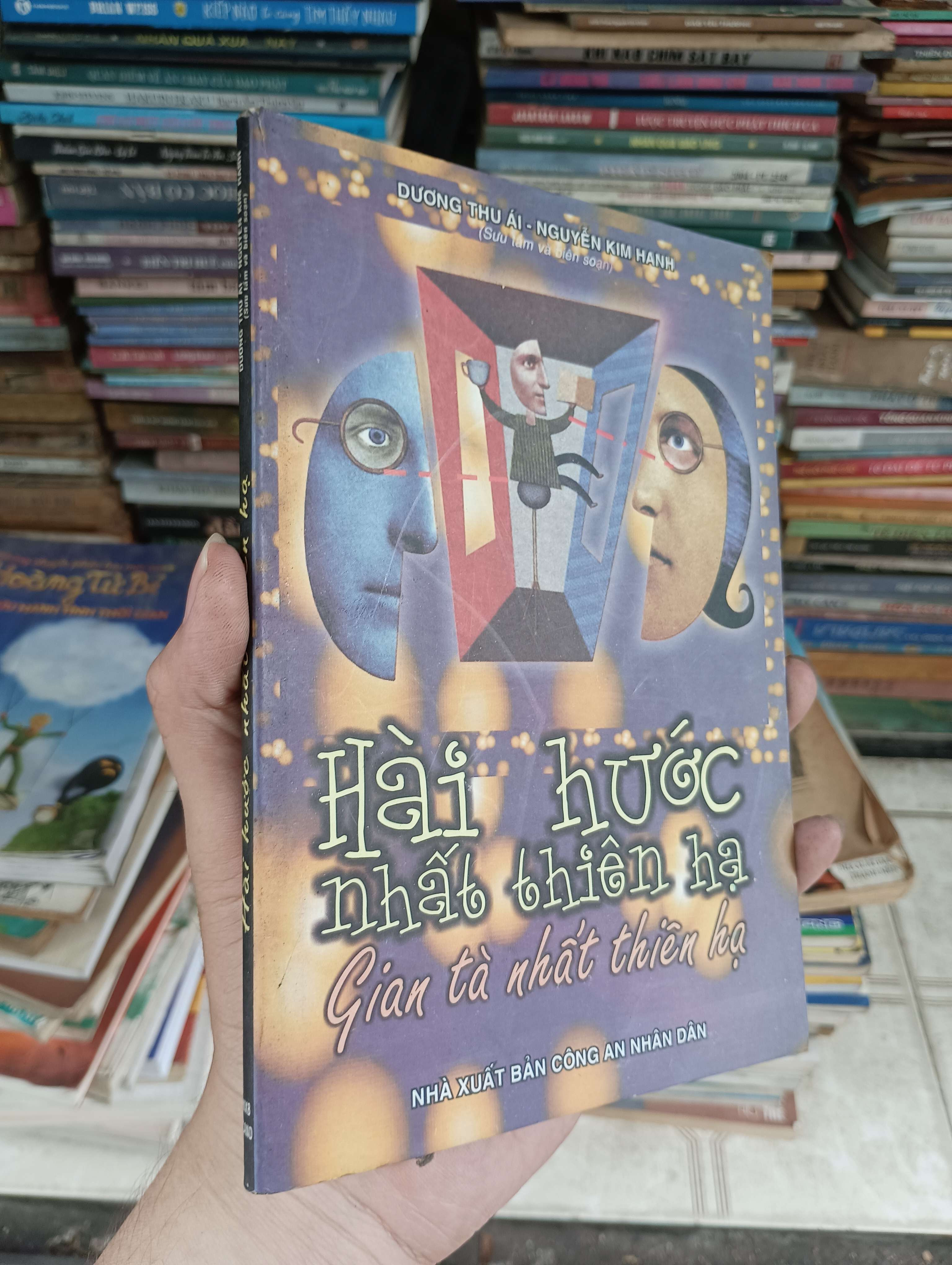 Hài Hước Nhất Thiên Hạ - Gian Tà Nhất Thiên Hạ (Dương Thu Ái & Nguyễn Kim Hạnh) 2006 (Truyện cười) BGB