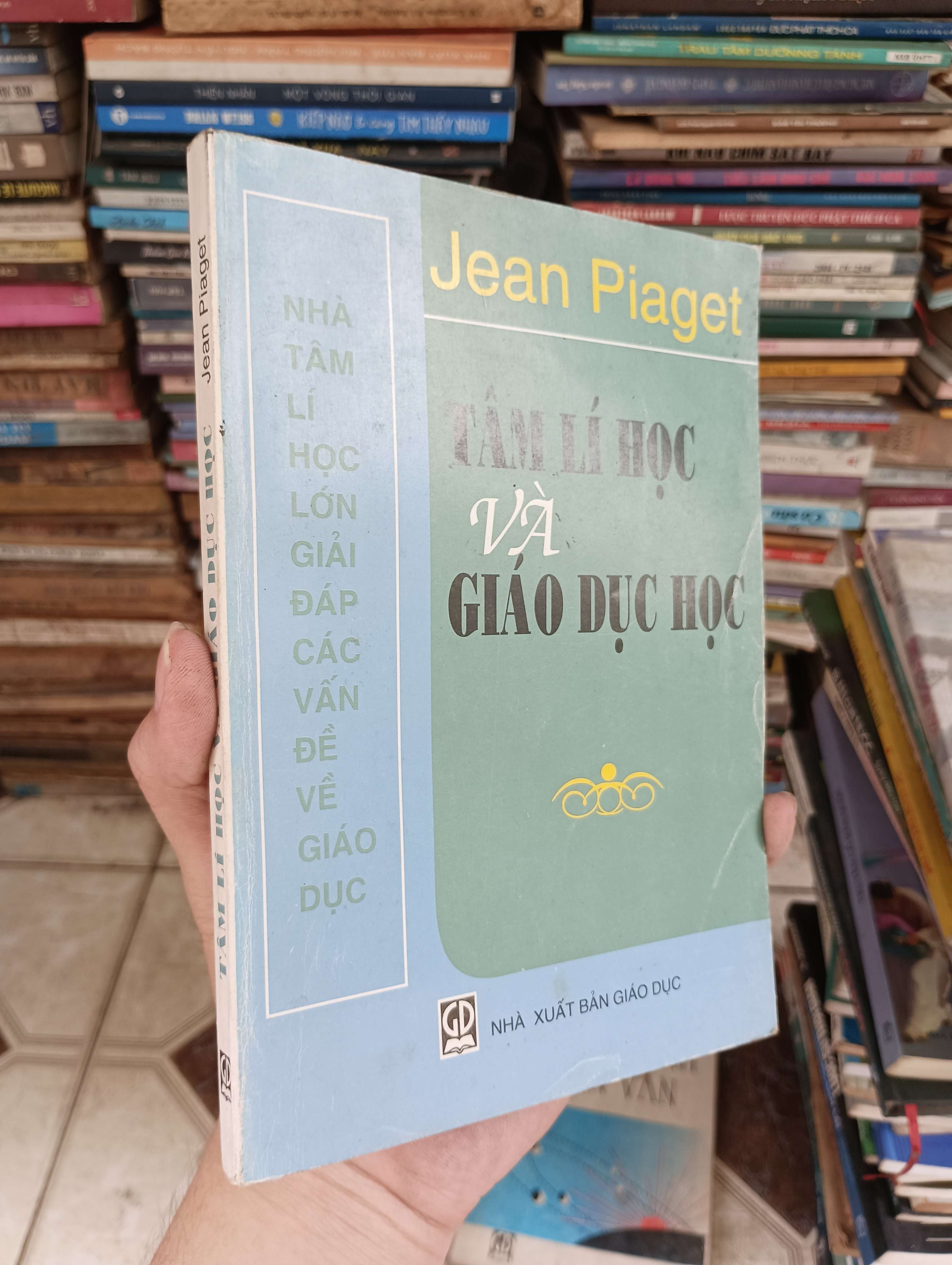 Tâm Lí Học & Giáo Dục Học - Jean Piaget 2001 (Sách tâm lý học - giới tính) BGB