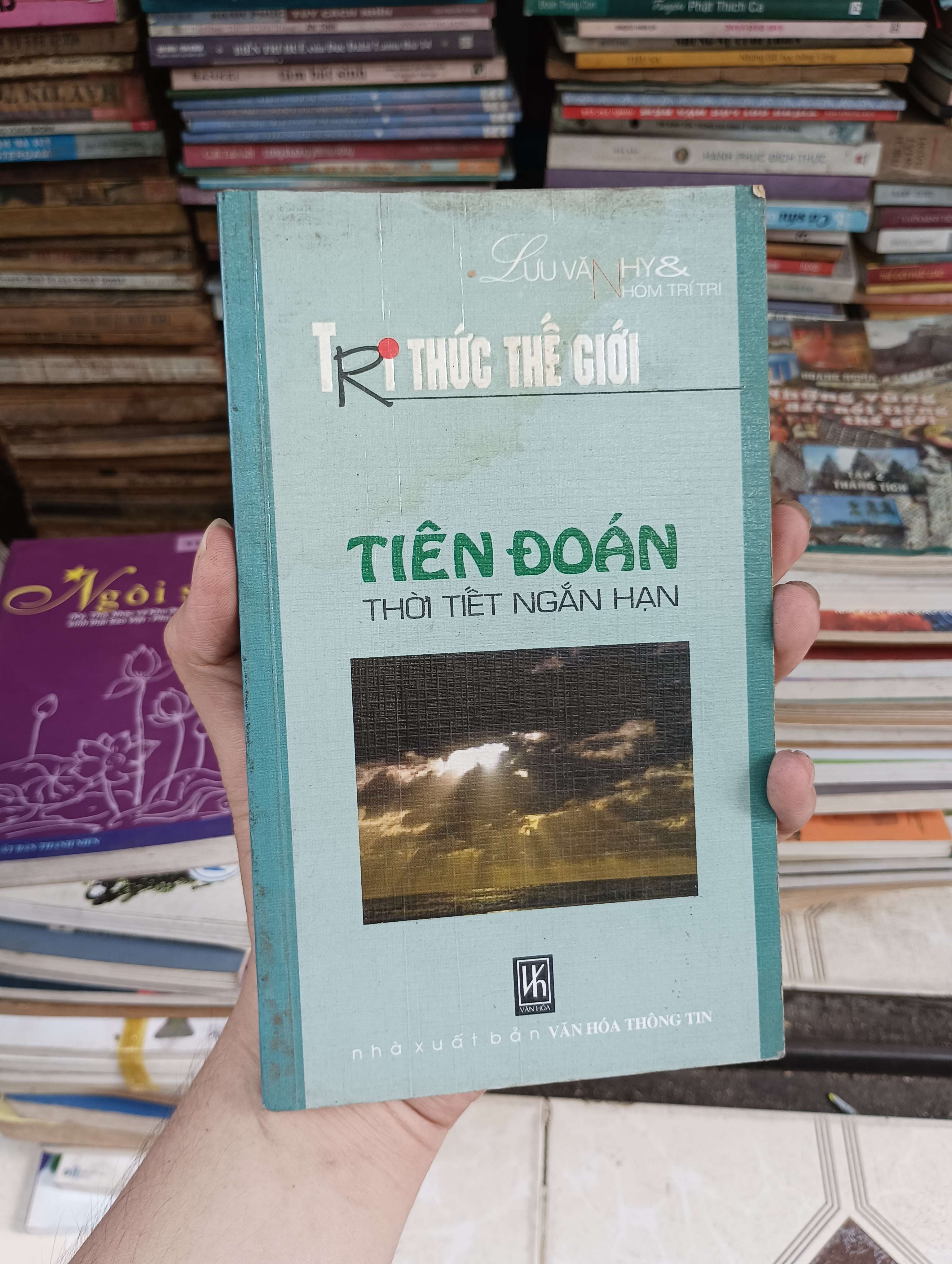 Tri thức thế giới: Tiên đoán thời tiết ngắn hạn - Lưu Văn Hy & Nhóm Trí Tri 2003 (Sách kiến thức tổng hợp) BGB