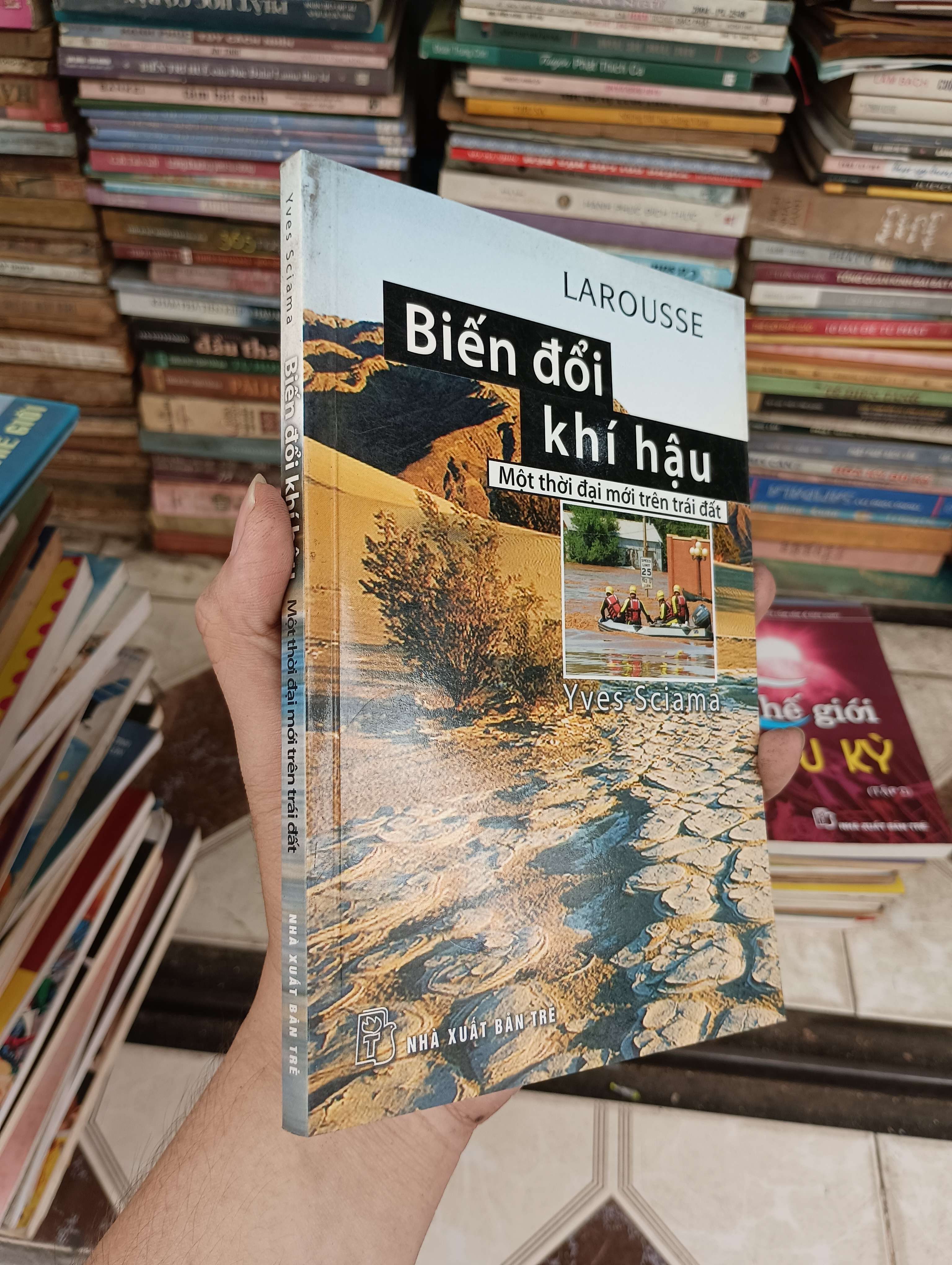 Biến đổi khí hậu - Một thời đại mới trên trái đất (Yves Sciama) 2010 (Sách kiến thức tổng hợp) BGB