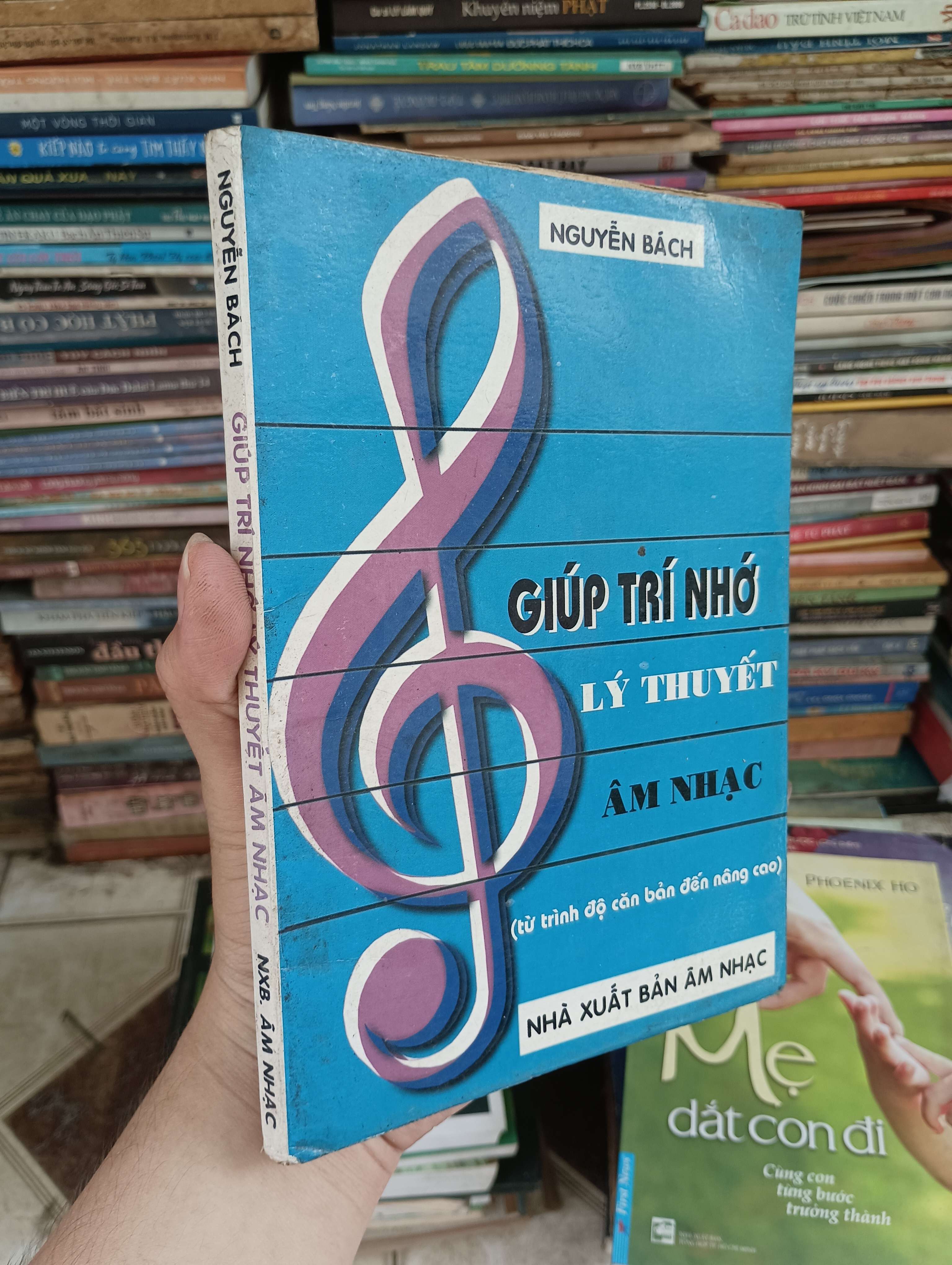 Giúp trí nhớ lý thuyết âm nhạc (Từ trình độ căn bản đến nâng cao) - Nguyễn Bách 2002 (Sách giáo khoa - giáo trình) BGB