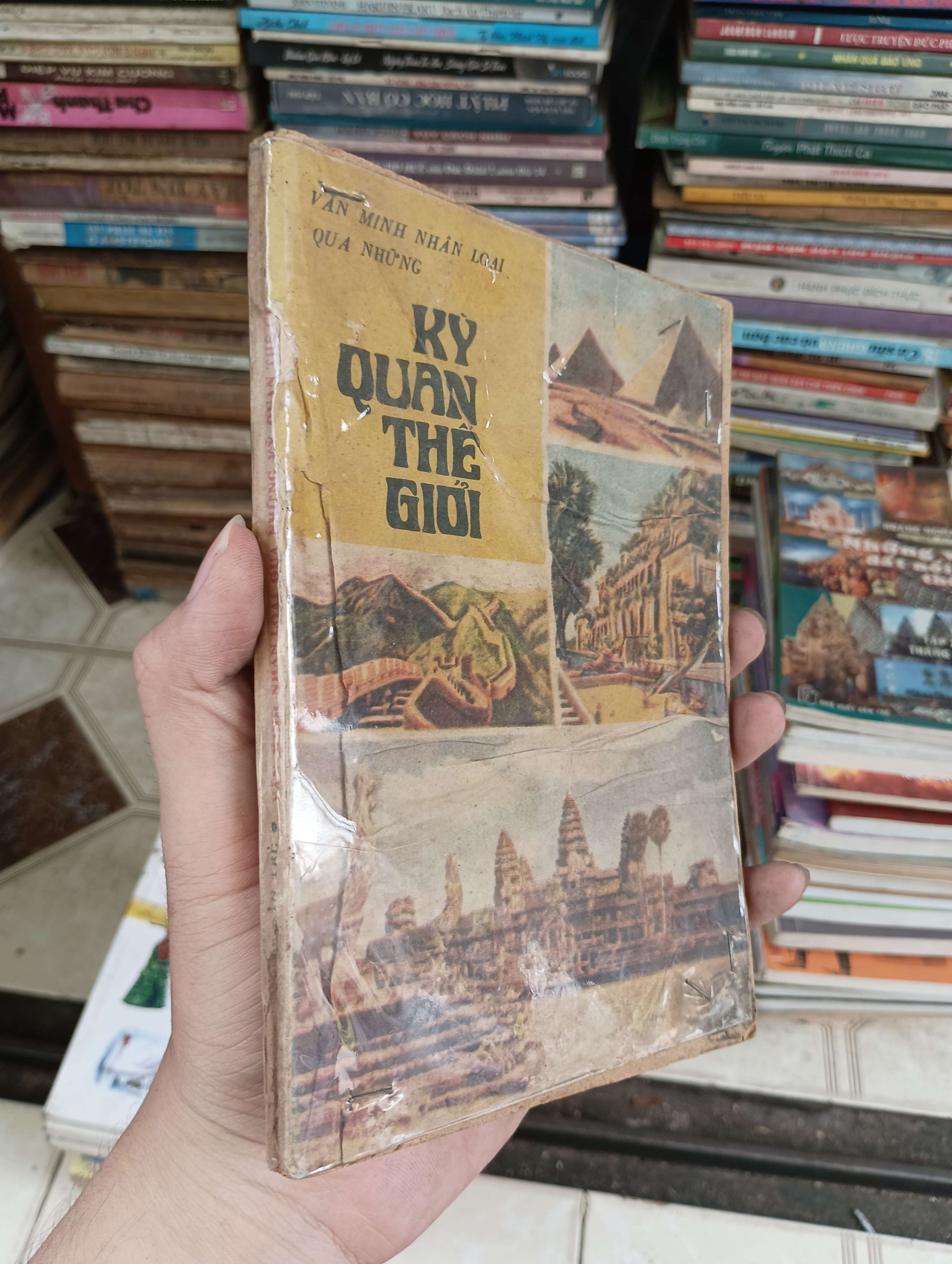 Văn minh nhân loại qua những kỳ quan thế giới 1987 (Sách kiến thức tổng hợp) BGB