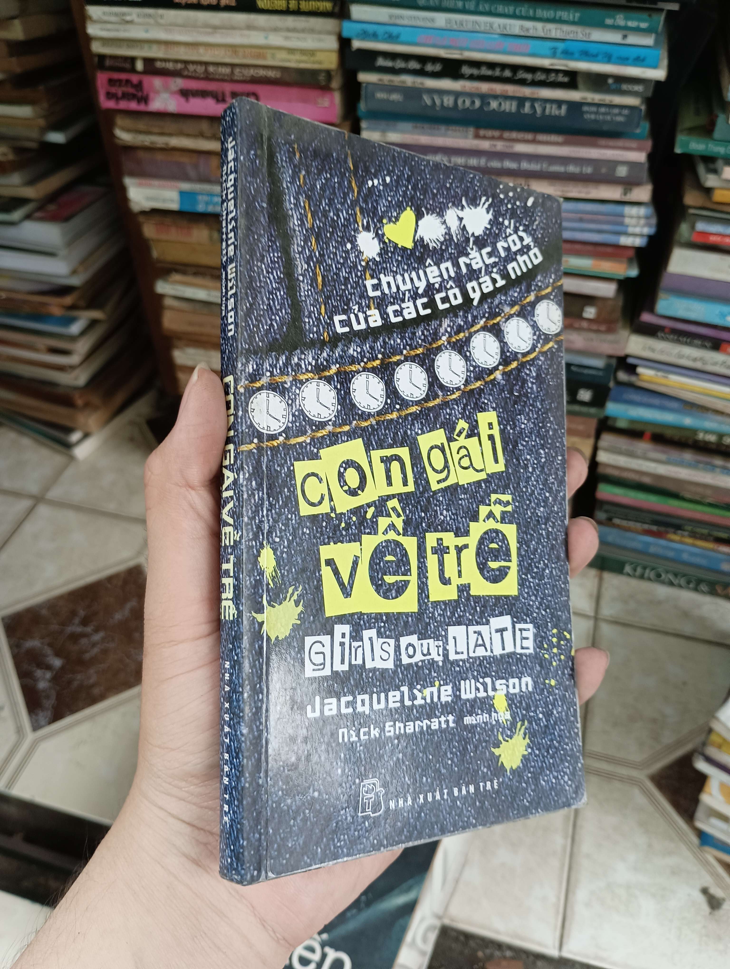 Con gái về trễ - Jacqueline Wilson 2009 (Sách văn học) BGB