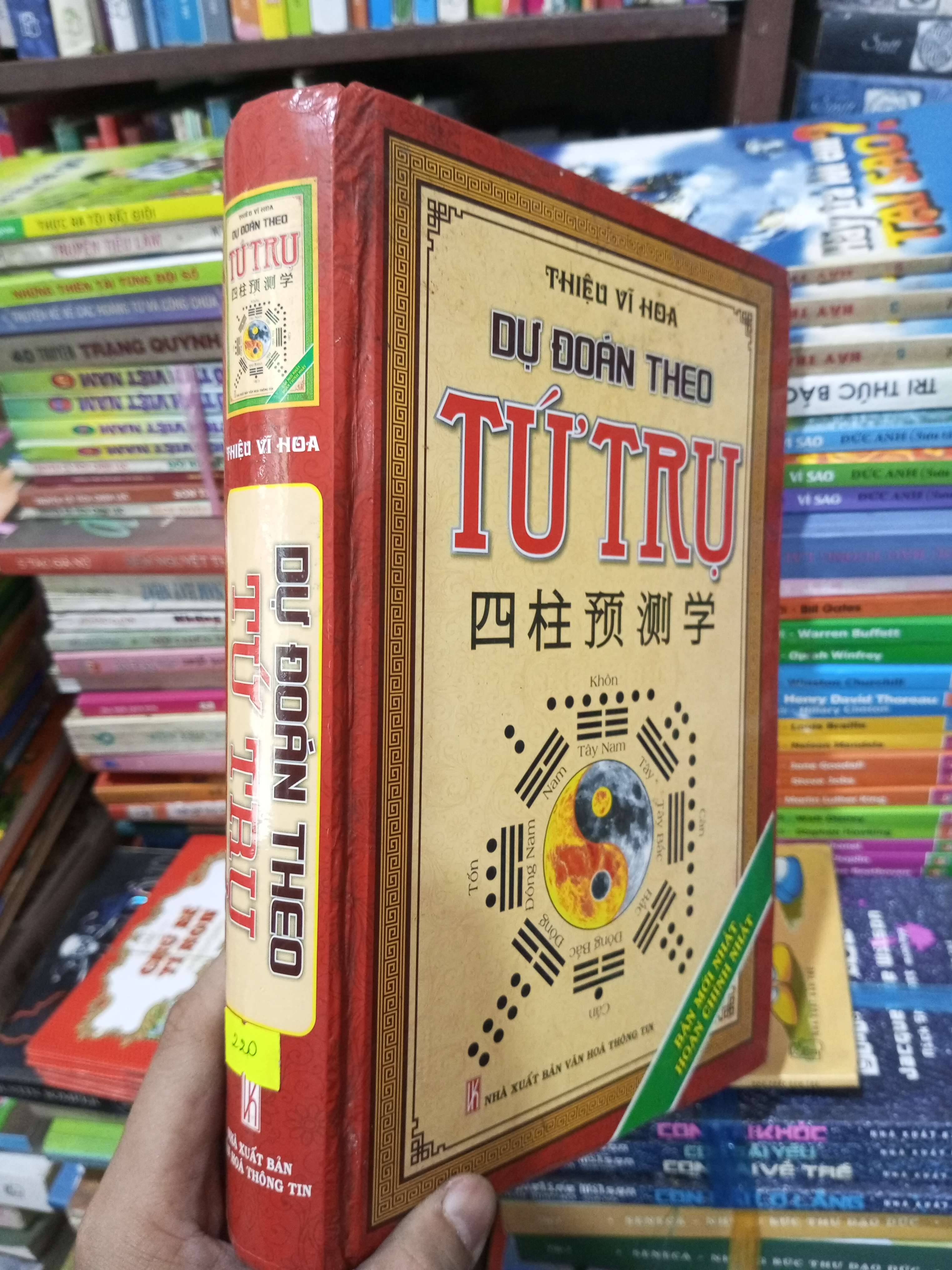 Dự đoán theo tứ trụ - Thiệu Vĩ Hoa 2013 (Sách tôn giáo - tâm linh) BGB