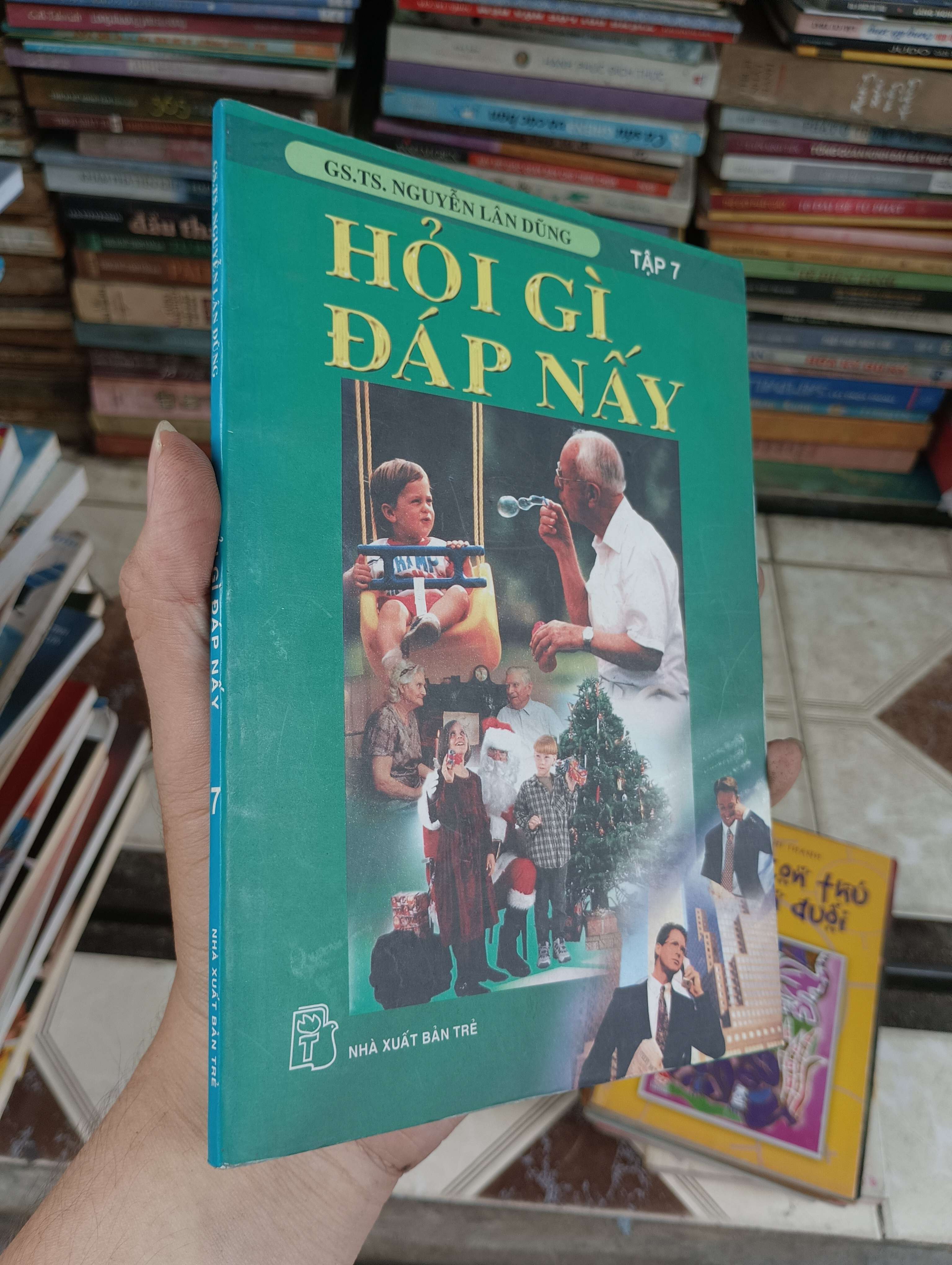 Hỏi gì đáp nấy (Tập 7) - GS.TS. Nguyễn Lân Dũng 2005 (Sách kiến thức tổng hợp) BGB