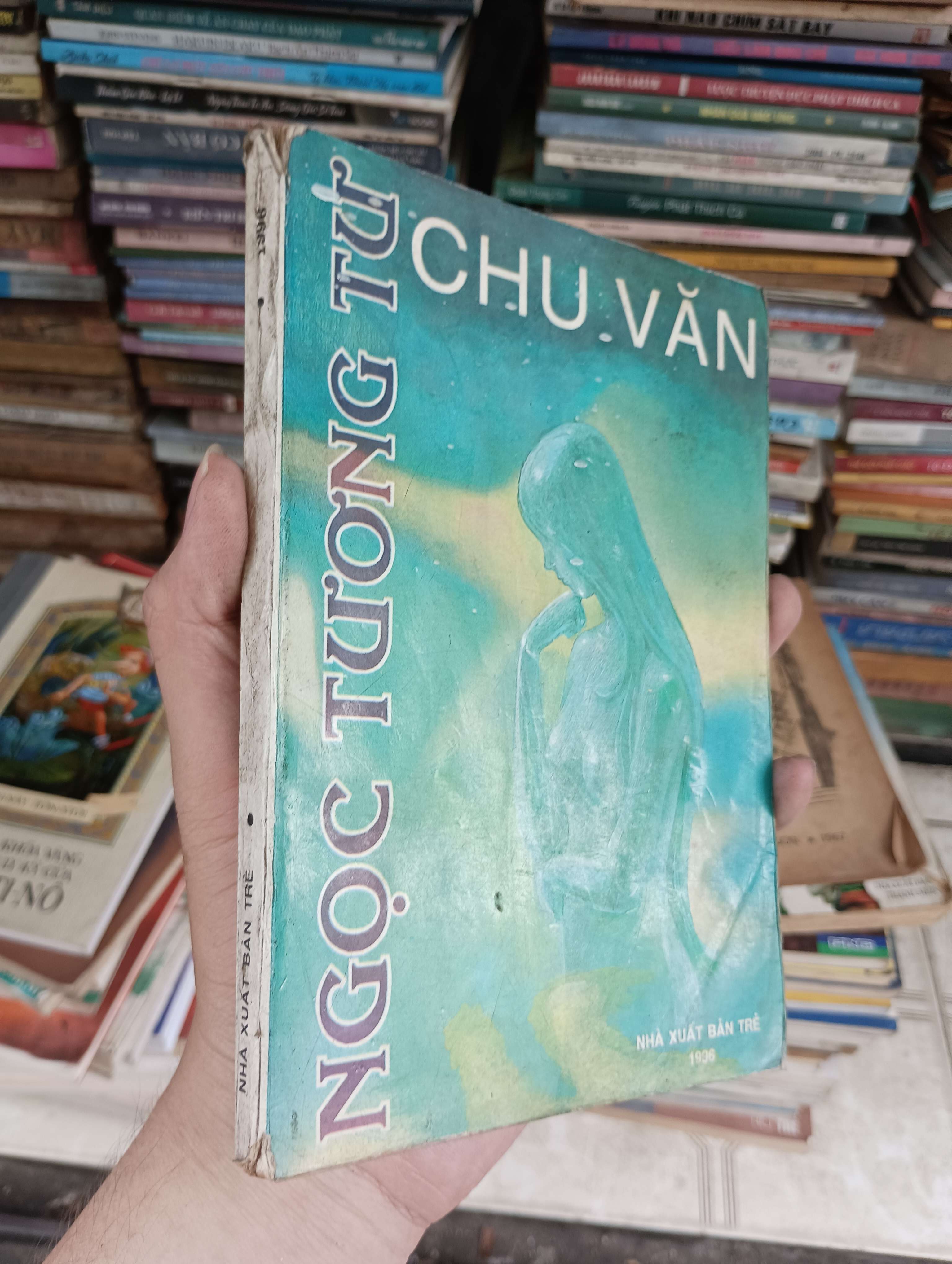 Ngọc Tượng Tư - Chu Văn 1996 (Tiểu Thuyết) BGB