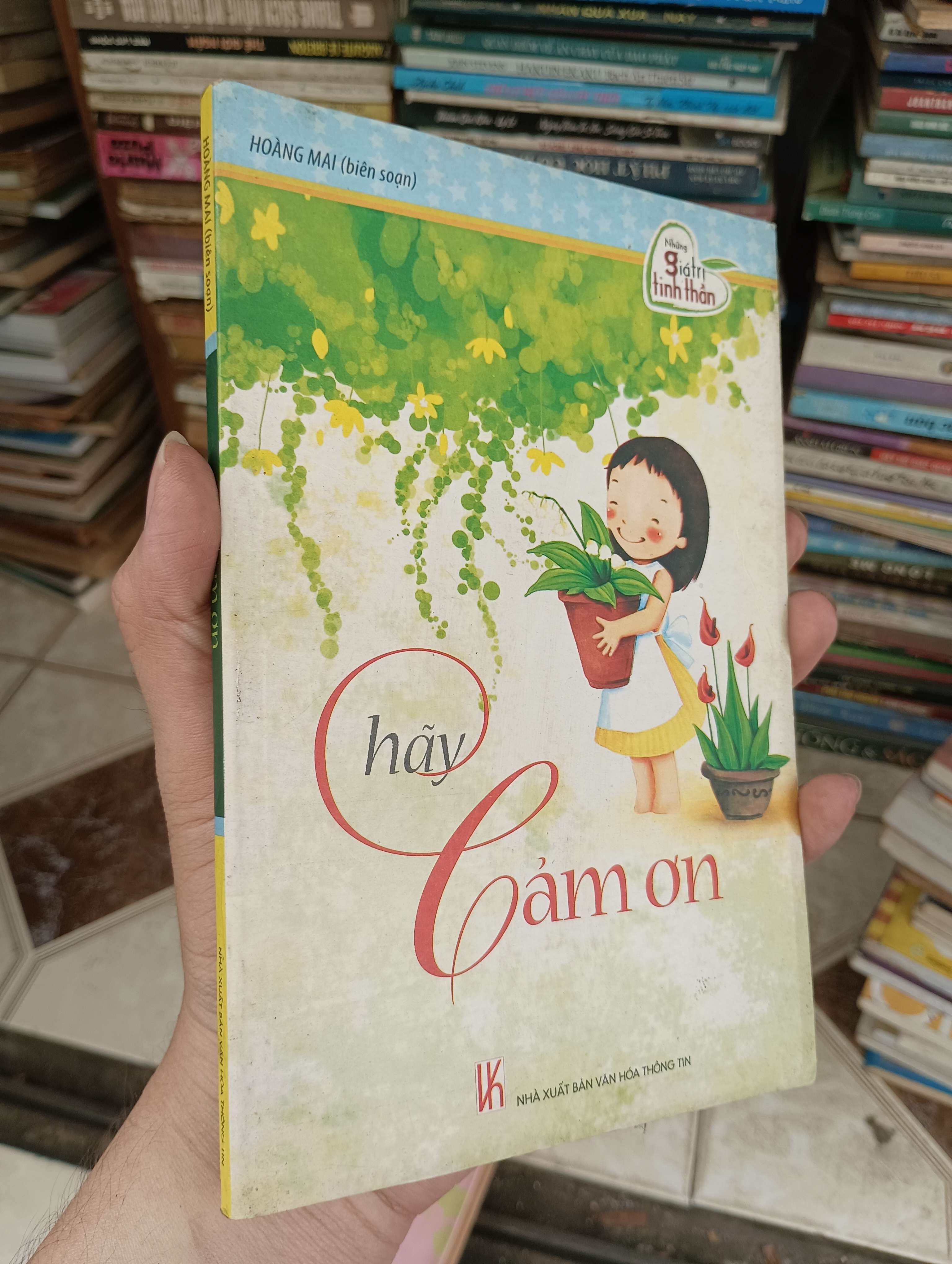 Hãy cảm ơn - Hoàng Mai 2011 (Kỹ năng sống) BGB