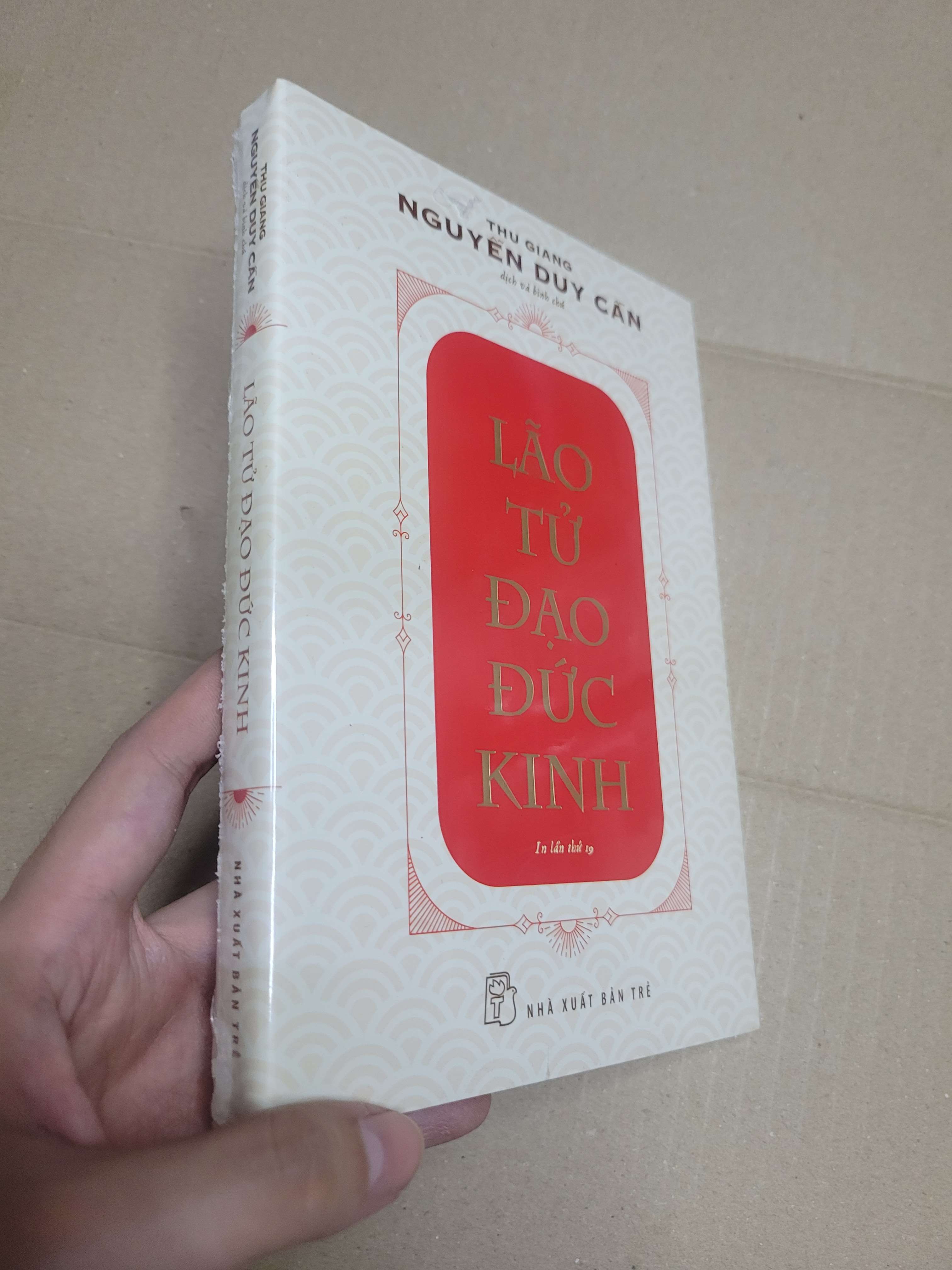 LÃO TỬ ĐẠO ĐỨC KINH - Nguyễn Duy Cần mới 100% (Sách lịch sử - triết học) HCM