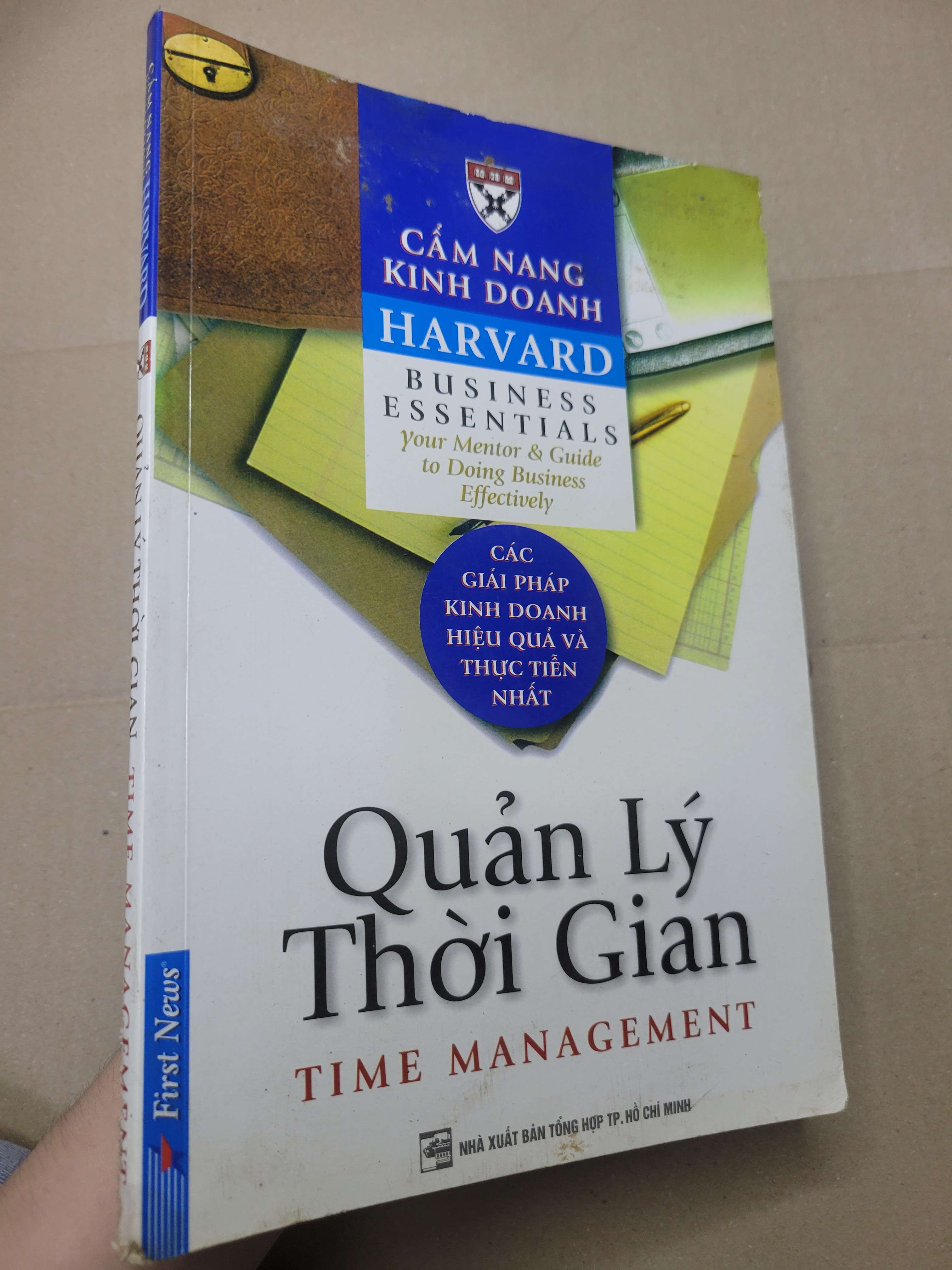 CẨM NANG KINH DOANH HARVARD: QUẢN LÝ THỜI GIAN 2014 mới 80% bẩn bìa, ố nhẹ, có vệt nước, tróc gáy (Kinh doanh - Marketing) HCM