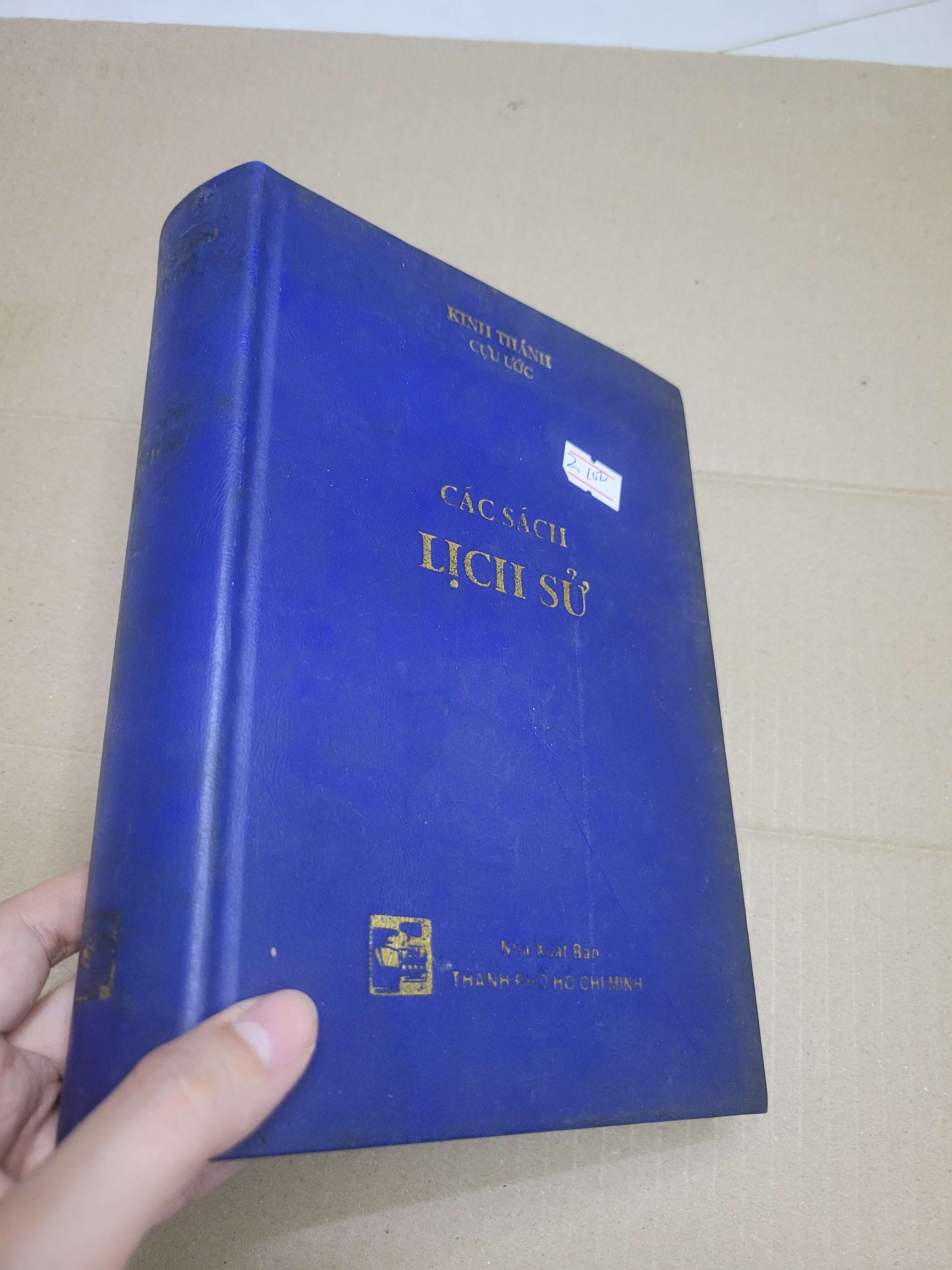 CÁC SÁCH LỊCH SỬ - Kinh Thánh Cựu Ước 1999 mới 60% bìa cứng, bẩn bìa, ố vàng (Sách lịch sử - triết học) HCM