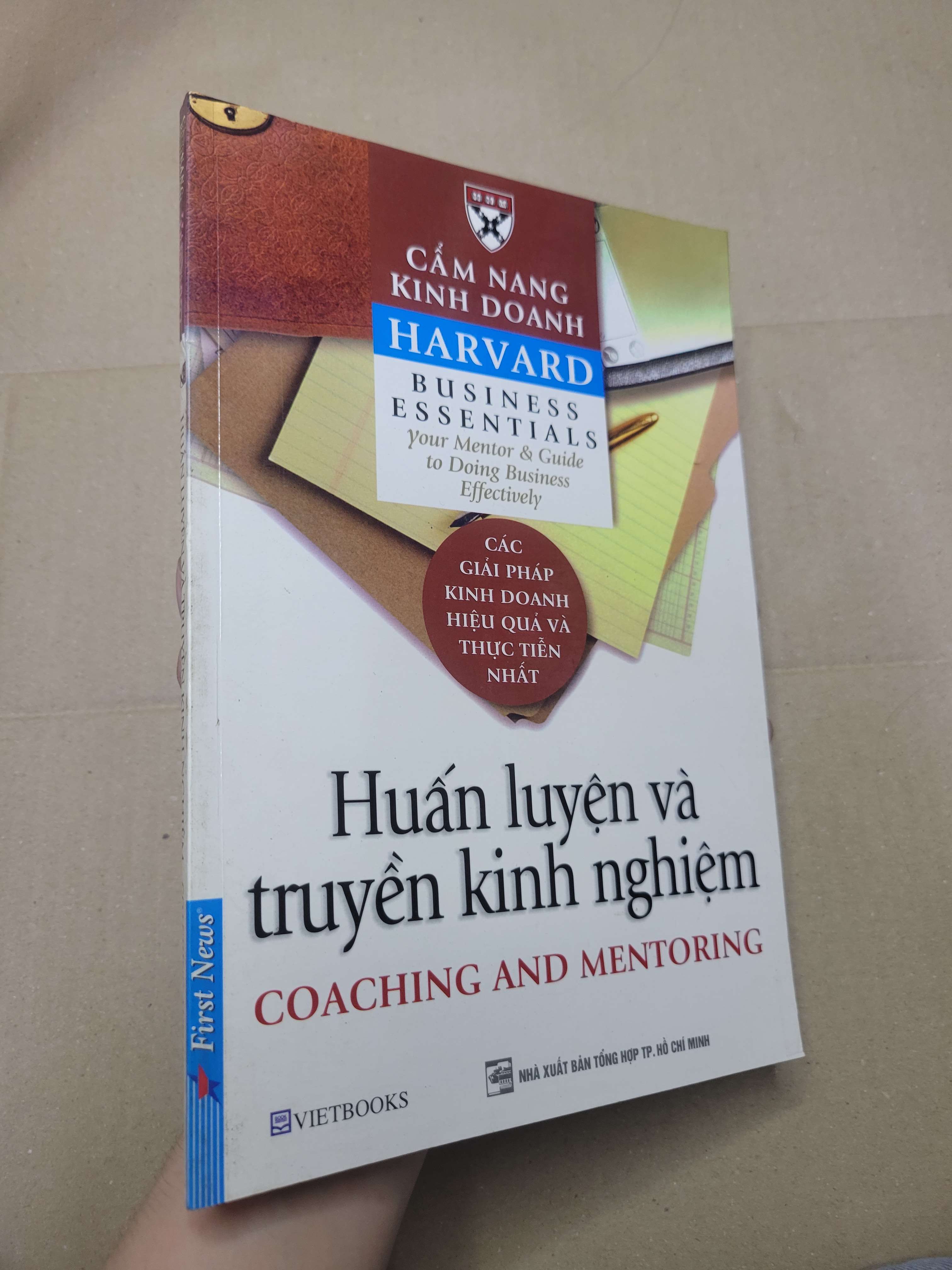 CẨM NANG KINH DOANH: HUẤN LUYỆN VÀ TRUYỀN KINH NGHIỆM 2006 mới 90 bẩn bìa, ố nhẹ (Kinh doanh - Marketing) HCM
